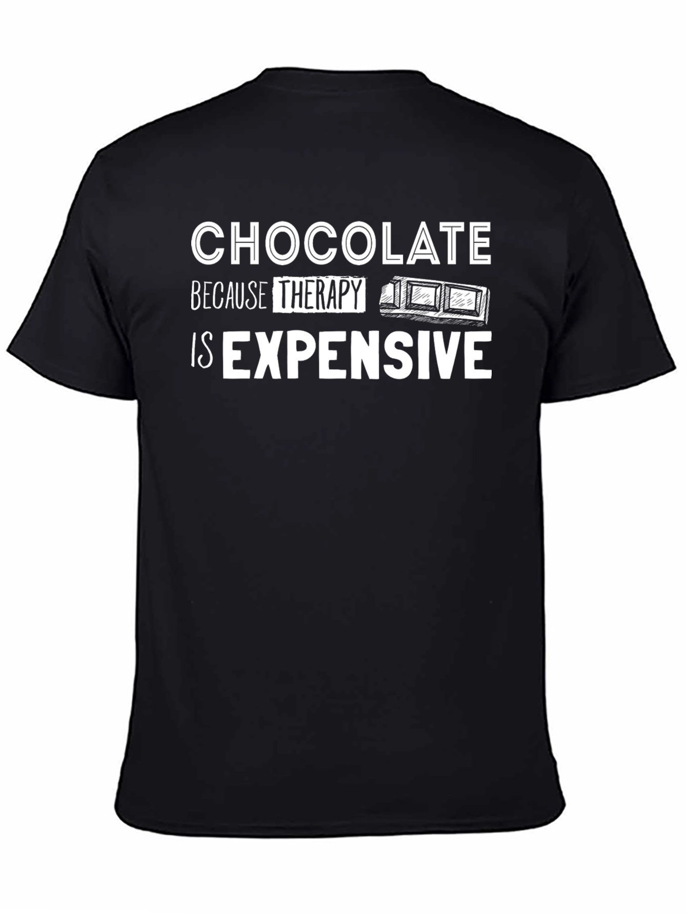 Chocolate Therapy T-Shirt - Funny Graphic Tee