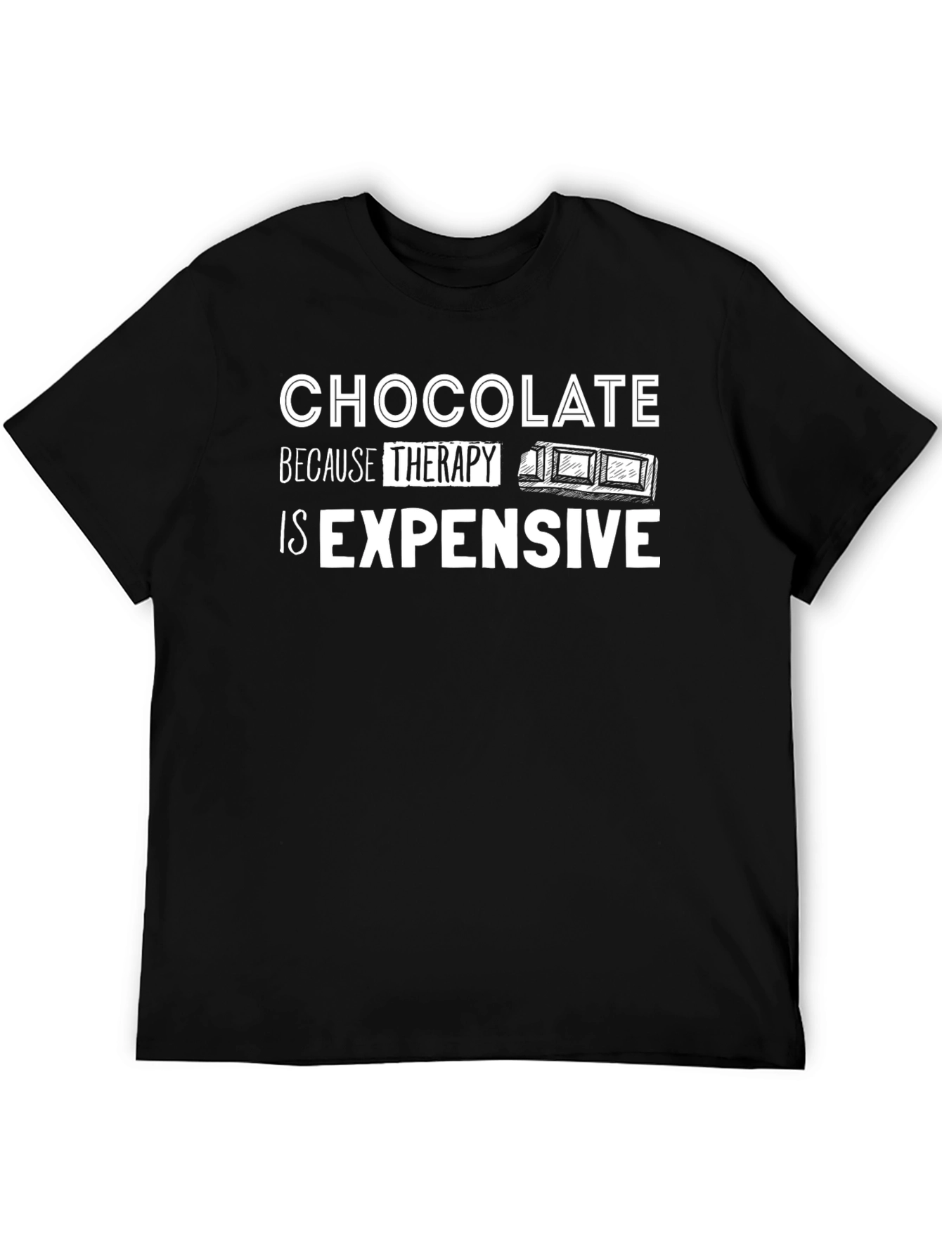 Chocolate Therapy T-Shirt - Funny Graphic Tee
