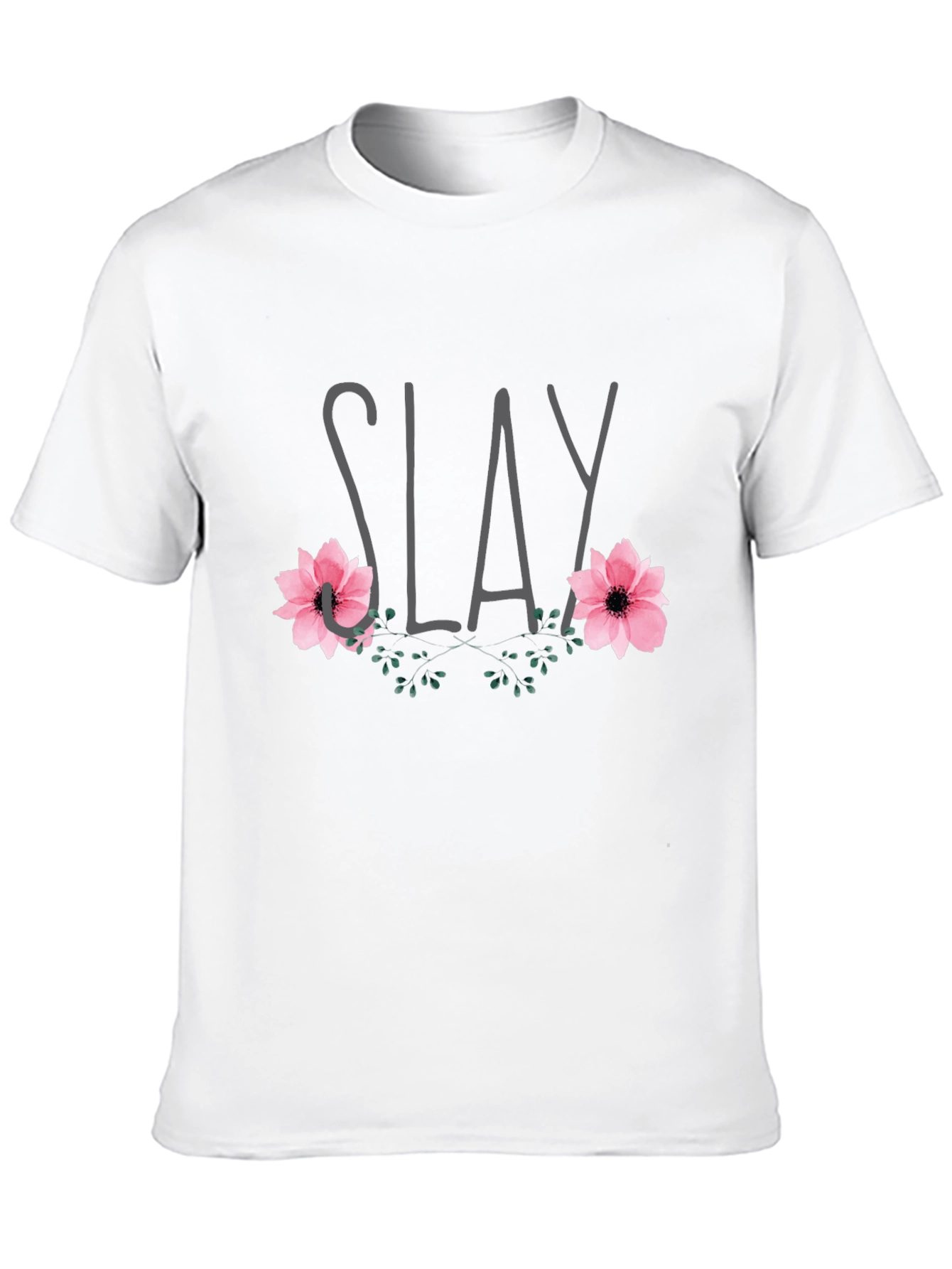 Slay Floral Graphic Tee - Trendy Casual Shirt
