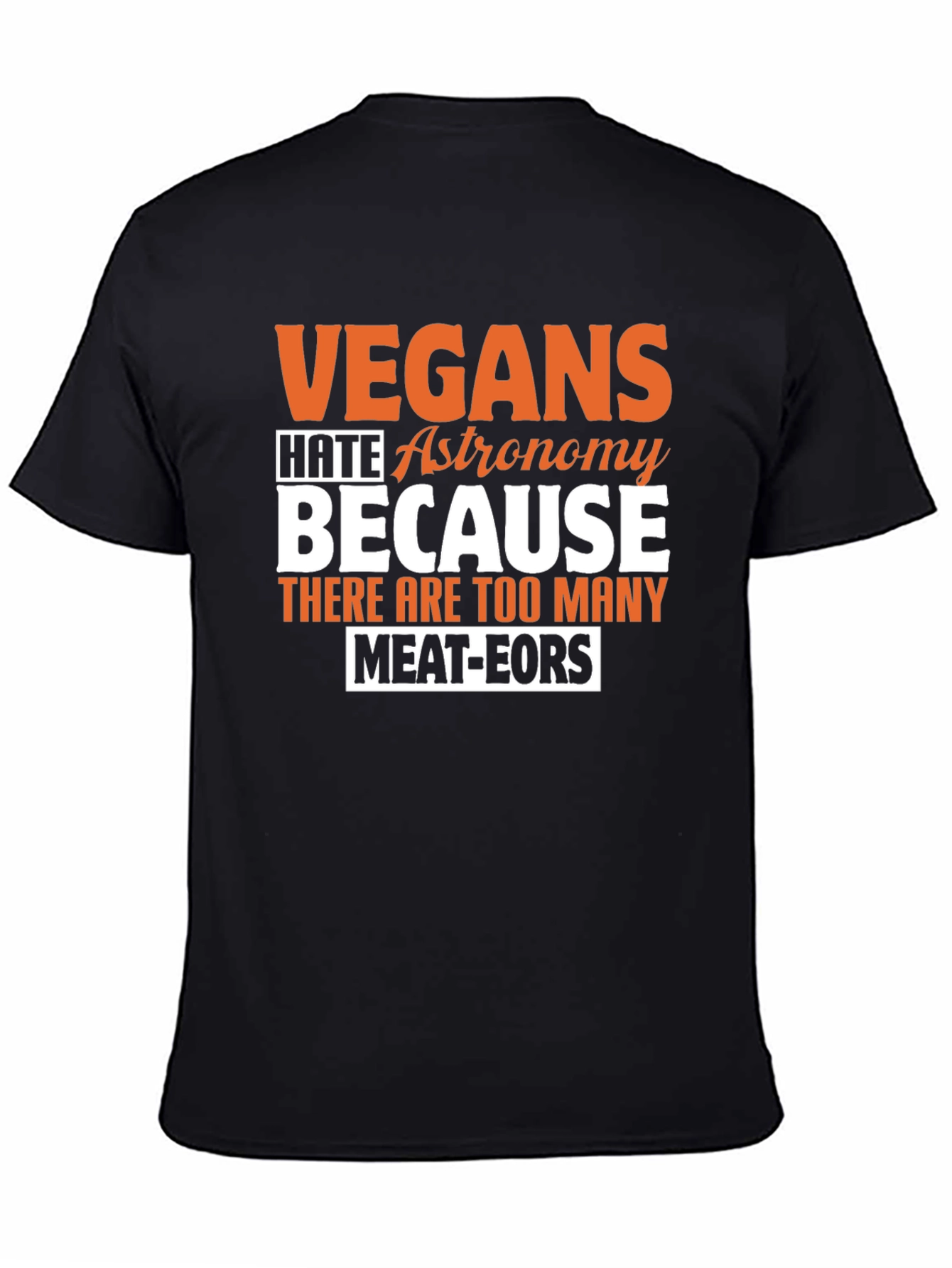 Vegan Astronomy Humor T-Shirt