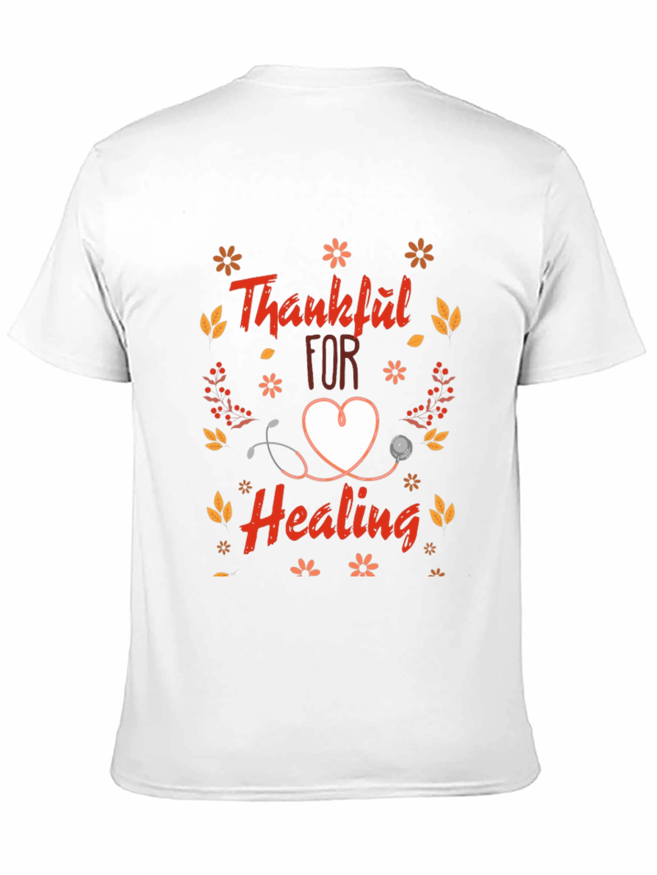 Thankful For Healing Graphic T-Shirt
