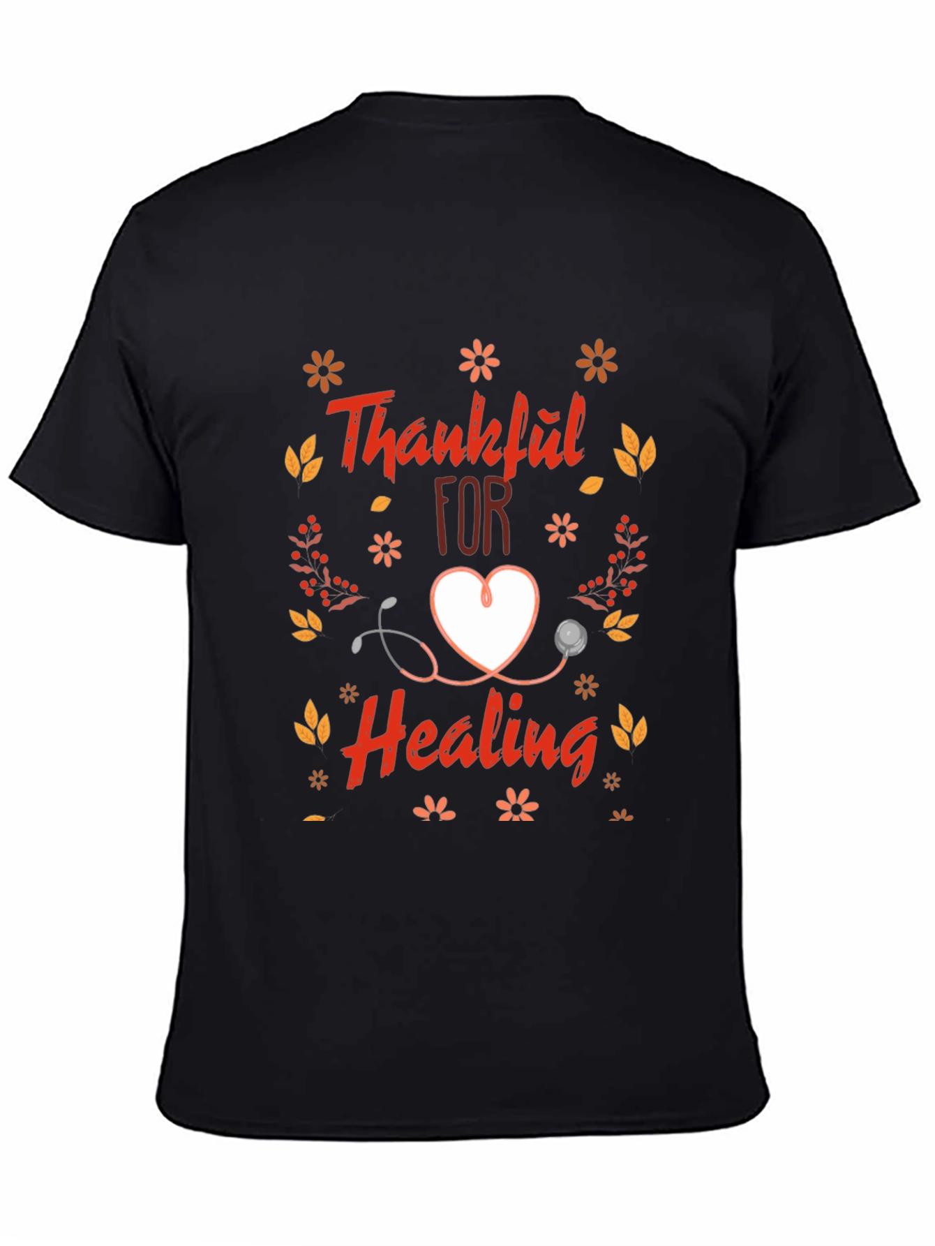Thankful For Healing Graphic T-Shirt