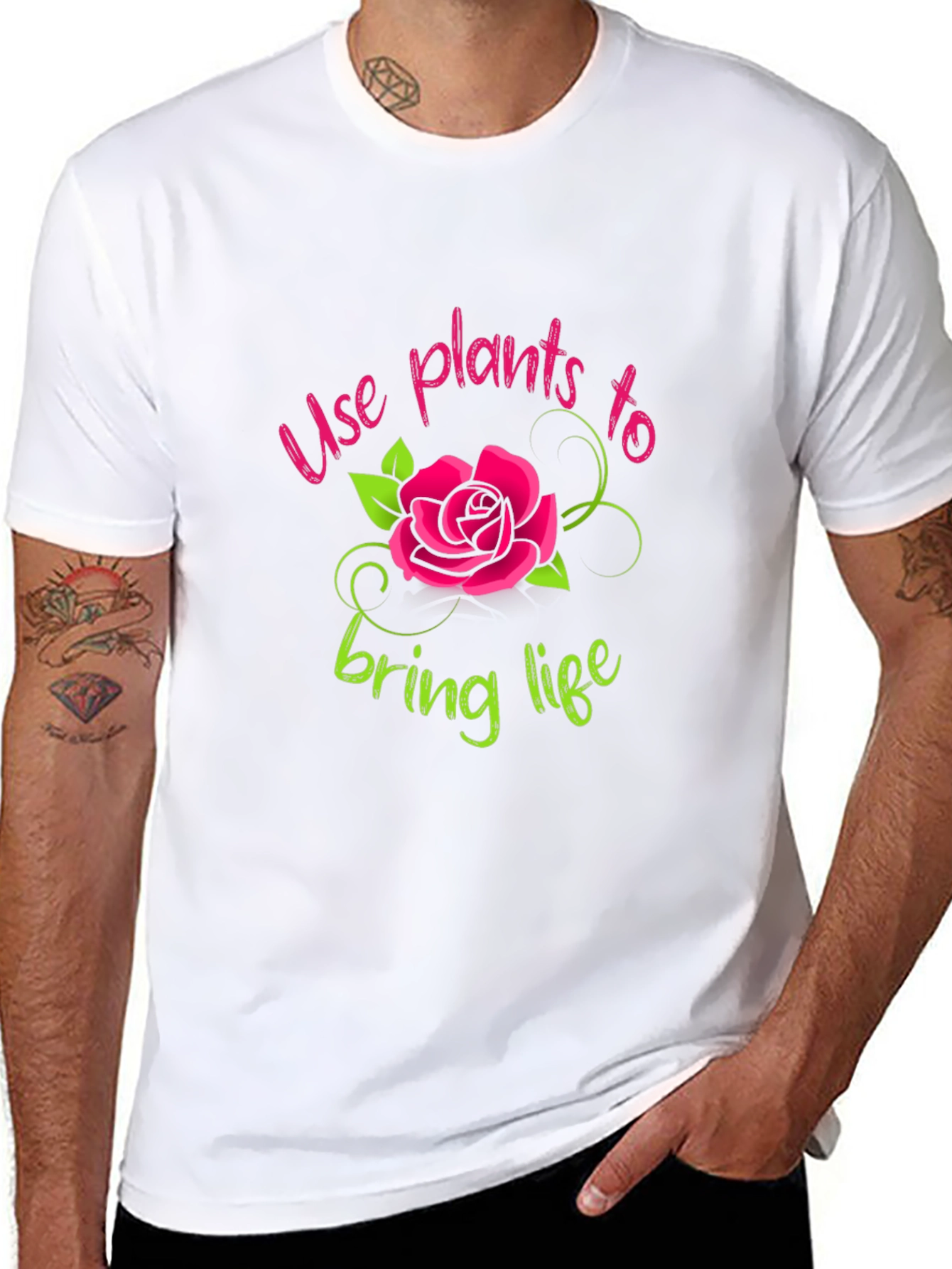 Use Plants To Bring Life T-Shirt