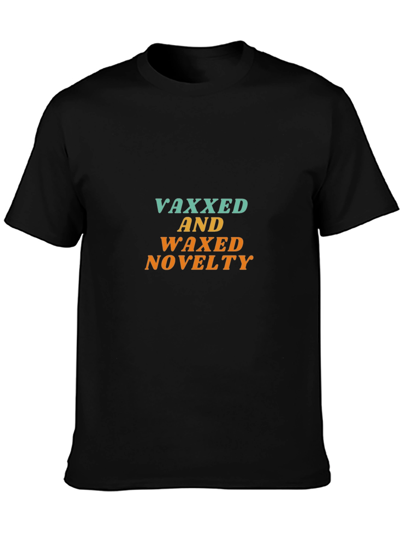 Vaxxed and Waxed Novelty T-Shirt