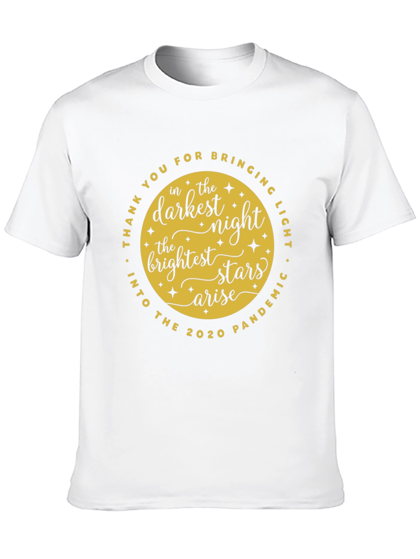 Darkest Night Brightest Stars T-Shirt