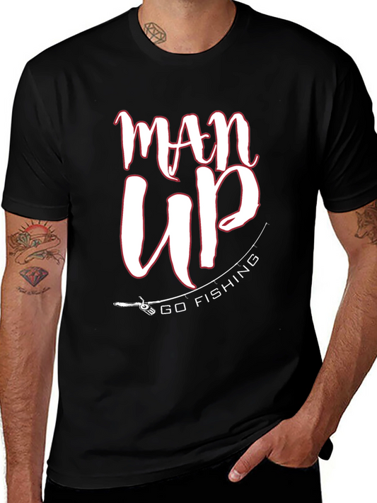Man Up Go Fishing Black Graphic Tee