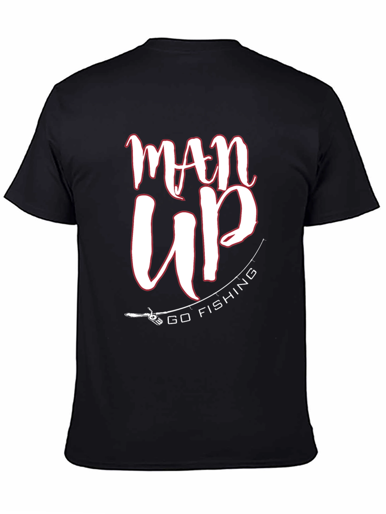 Man Up Go Fishing Black Graphic Tee