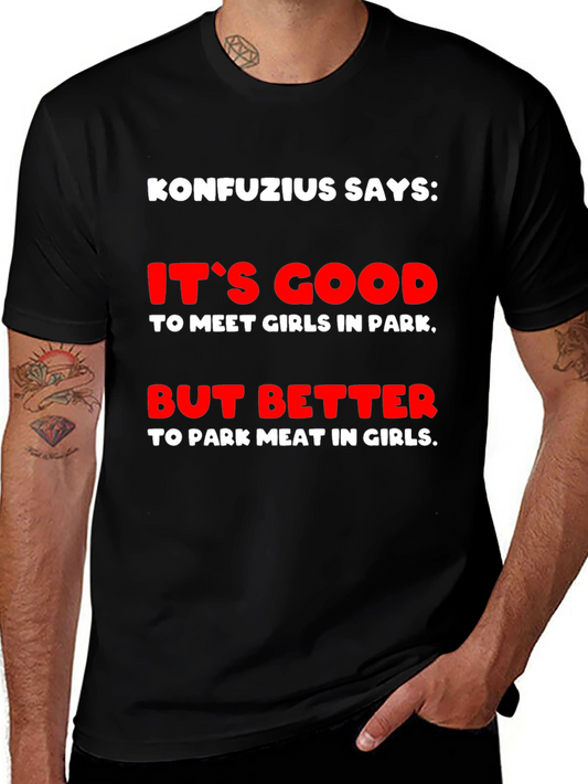 Konfucius Says Graphic T-Shirt