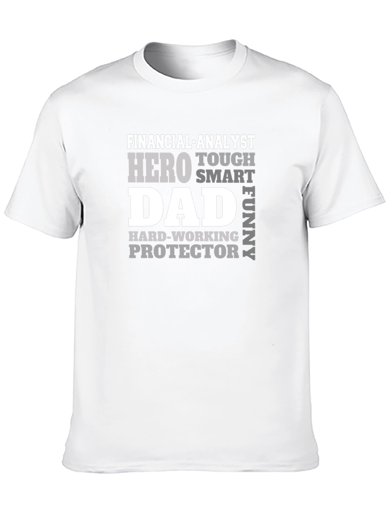Financial Analyst Dad T-Shirt - Hero Protector Funny
