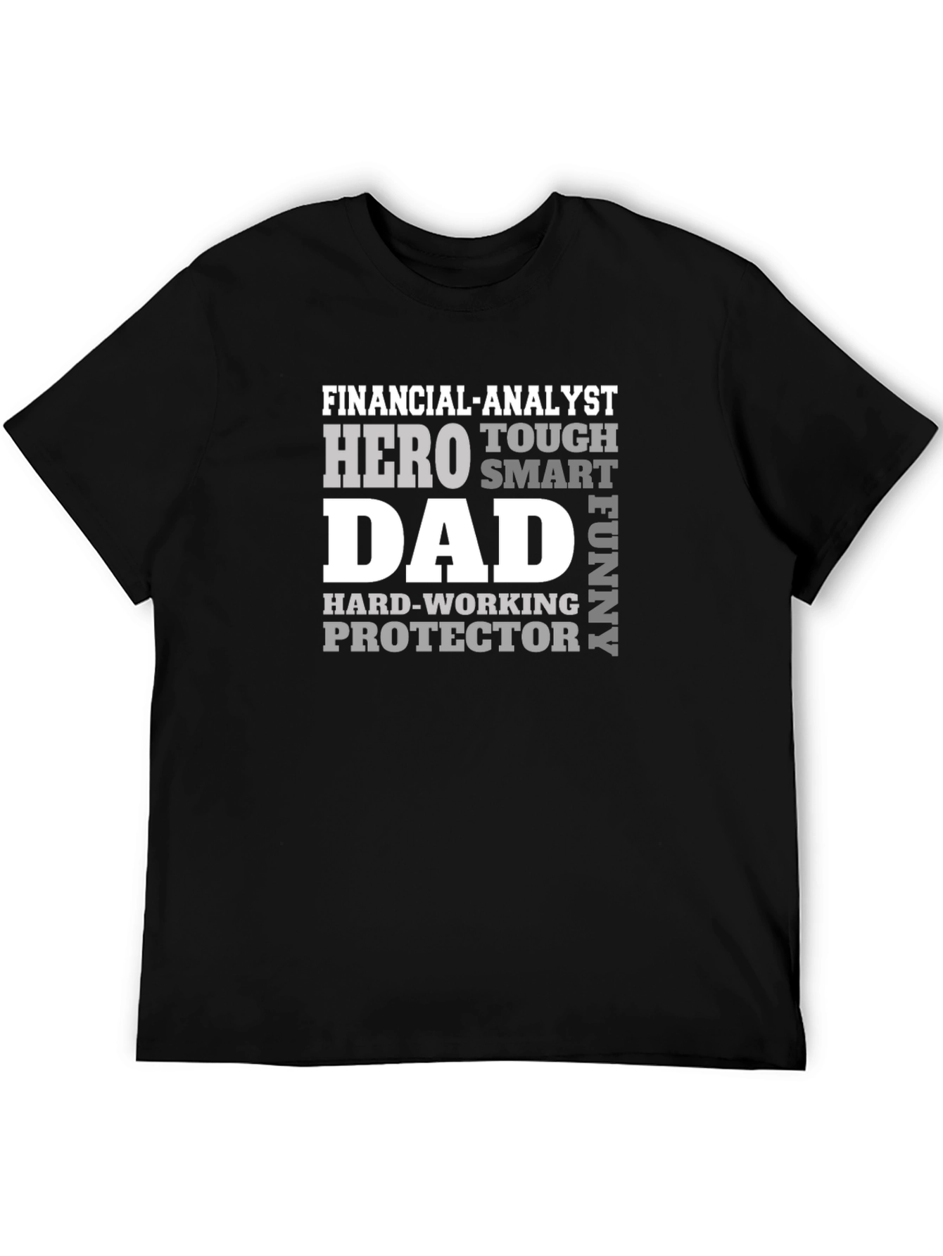 Financial Analyst Dad T-Shirt - Hero Protector Funny
