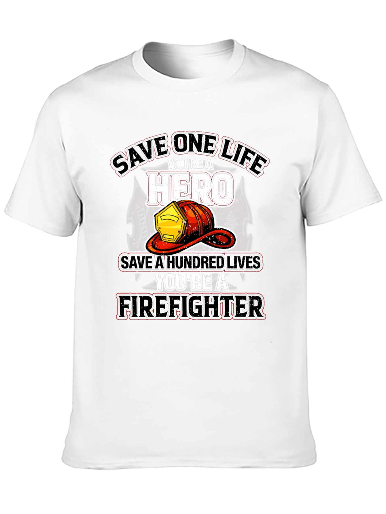 Firefighter Hero T-Shirt - Save Lives Design