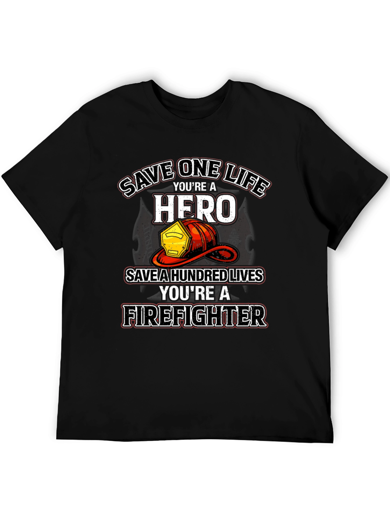Firefighter Hero T-Shirt - Save Lives Design