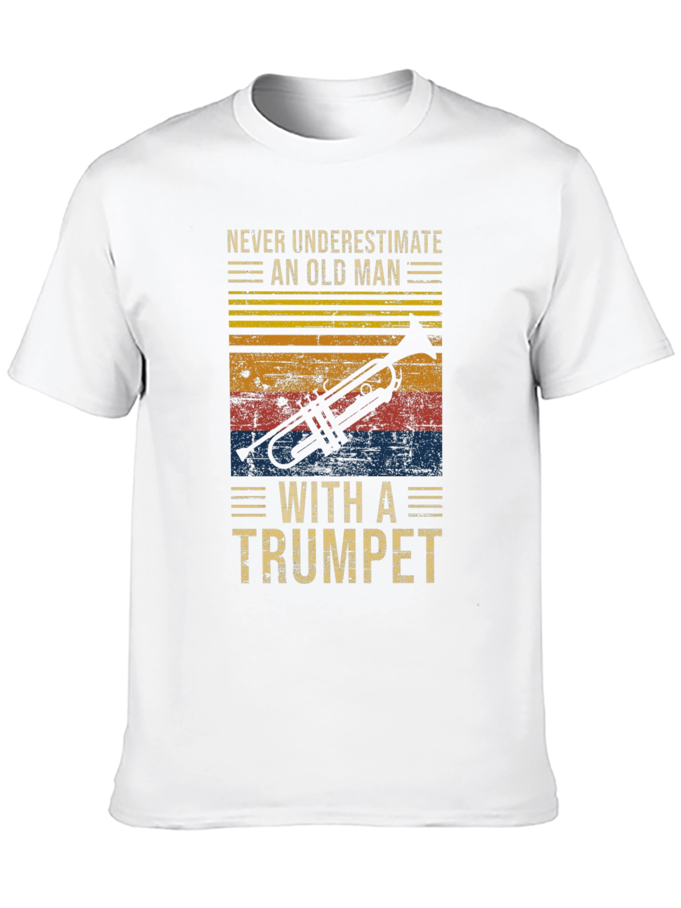 Never Underestimate an Old Man with a Trumpet T-Shirt