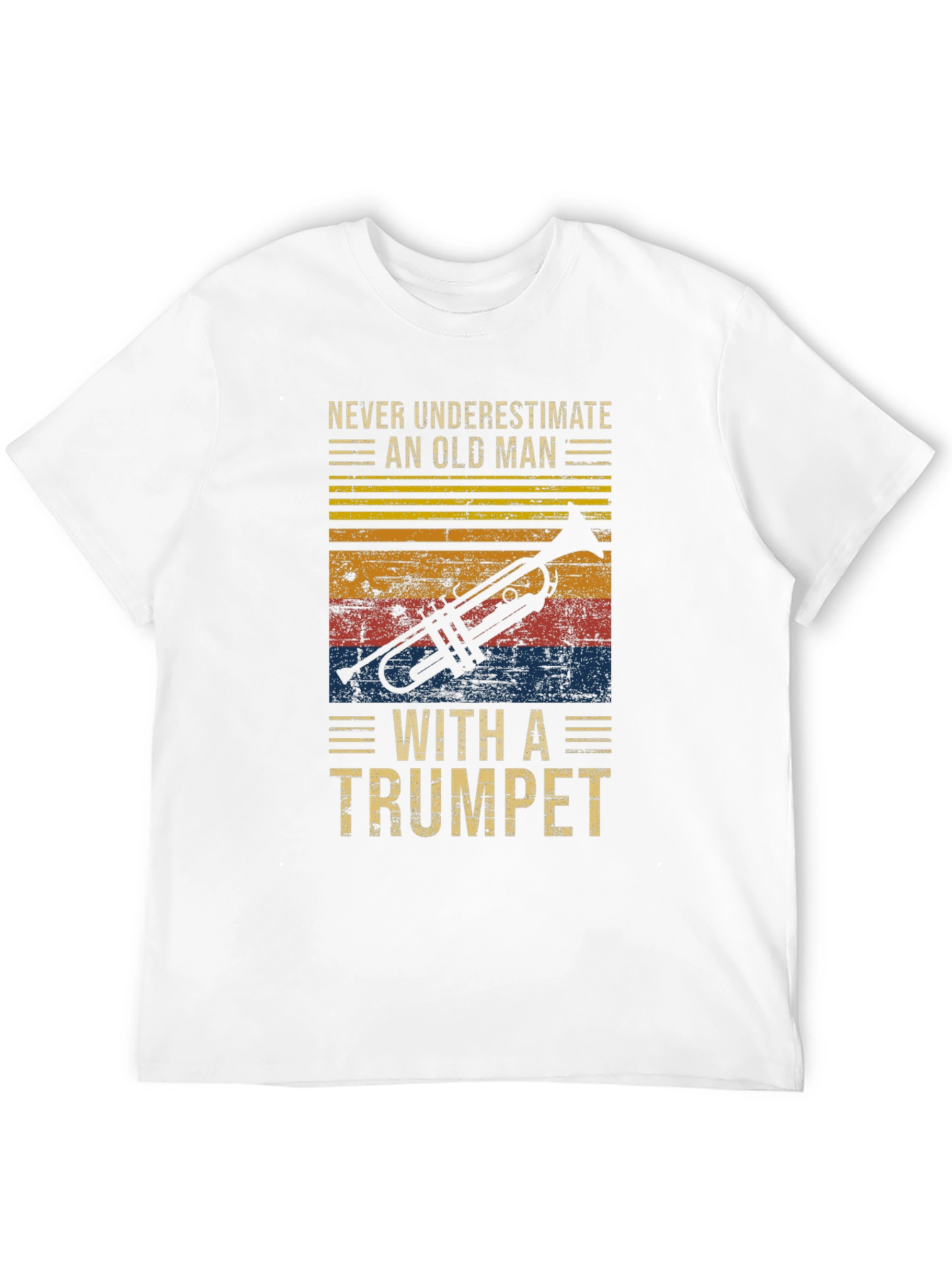 Never Underestimate an Old Man with a Trumpet T-Shirt