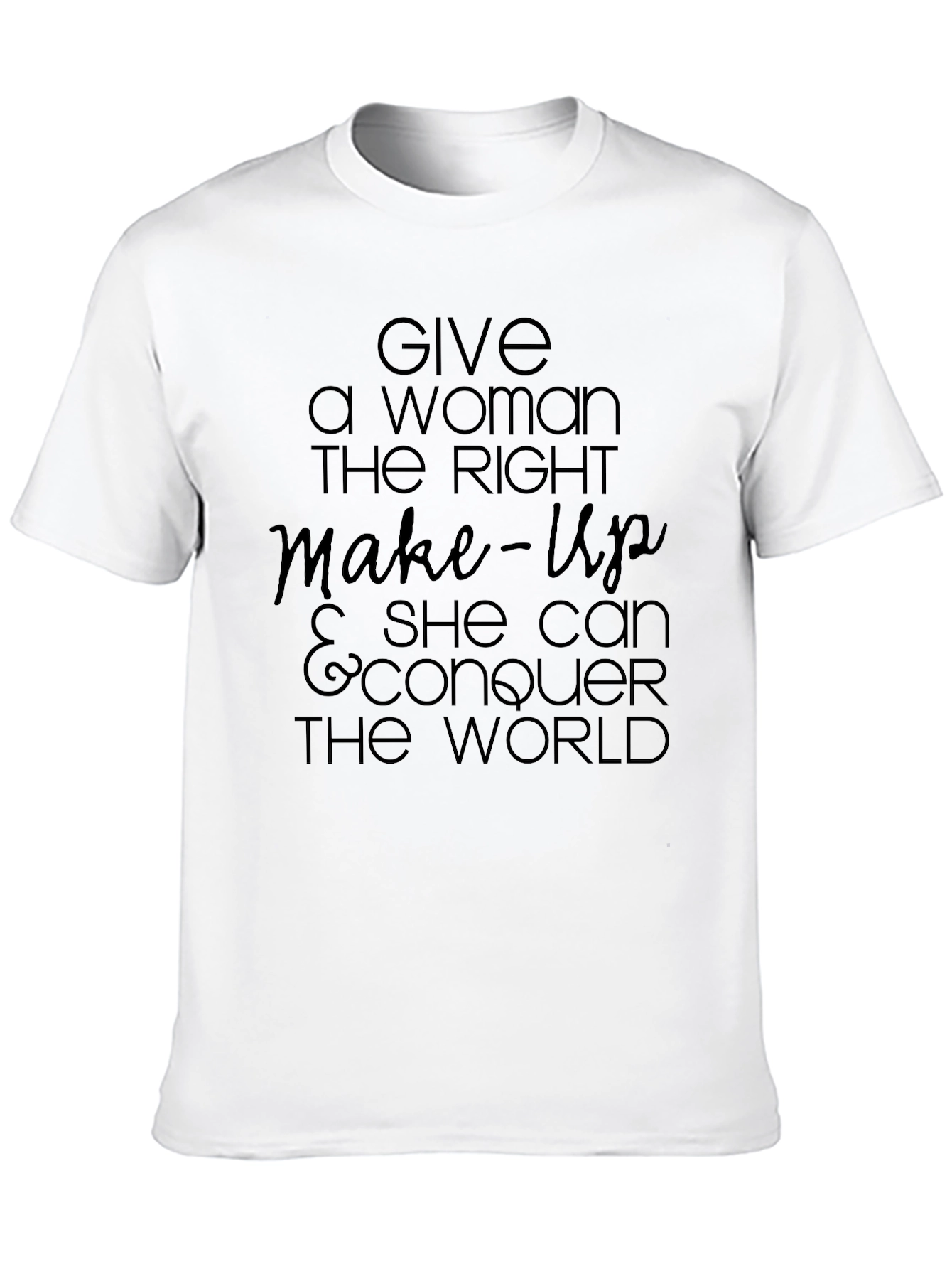 Empowering Womens T-Shirt: Makeup Confidence Conquer