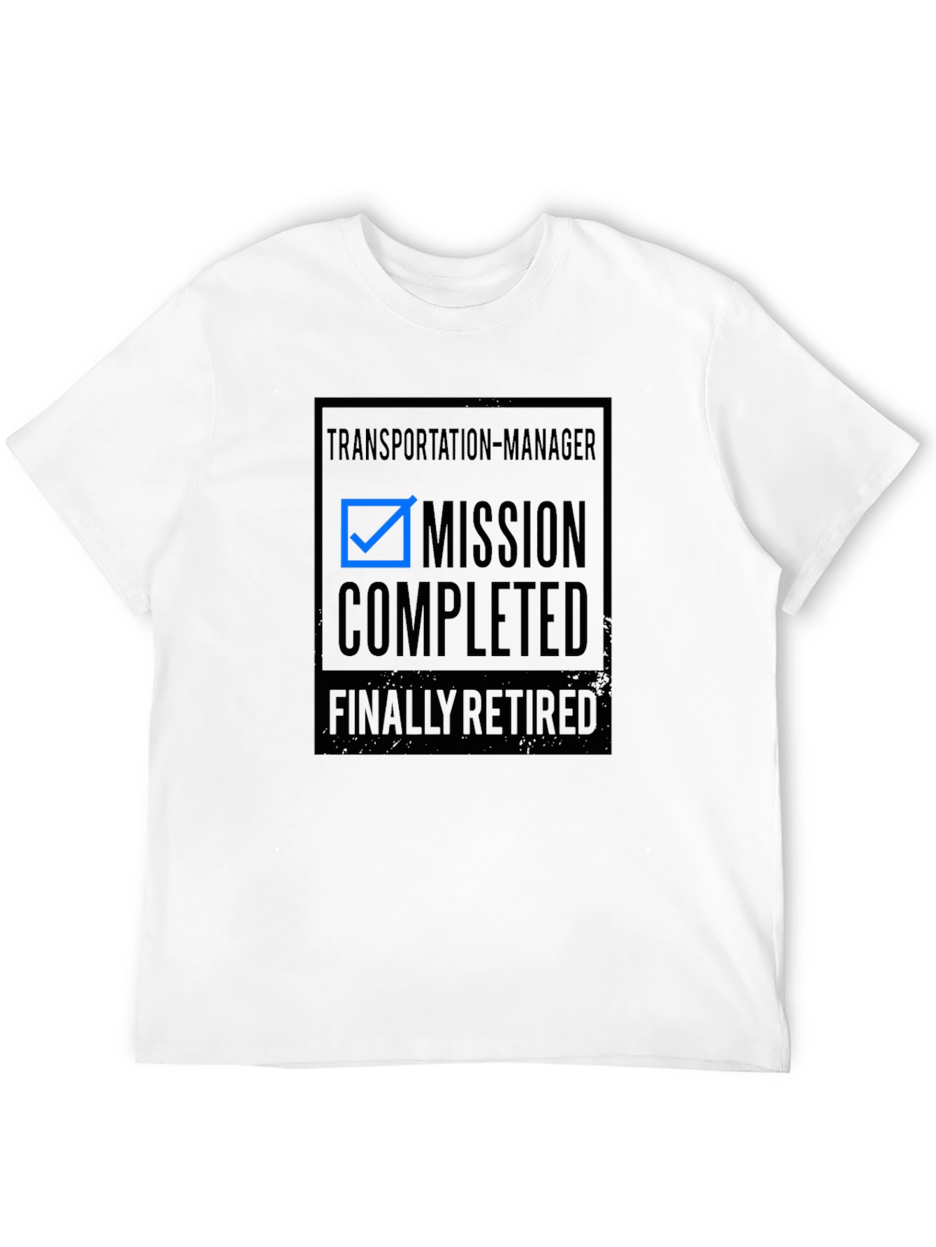 Transportation Manager Retirement T-Shirt