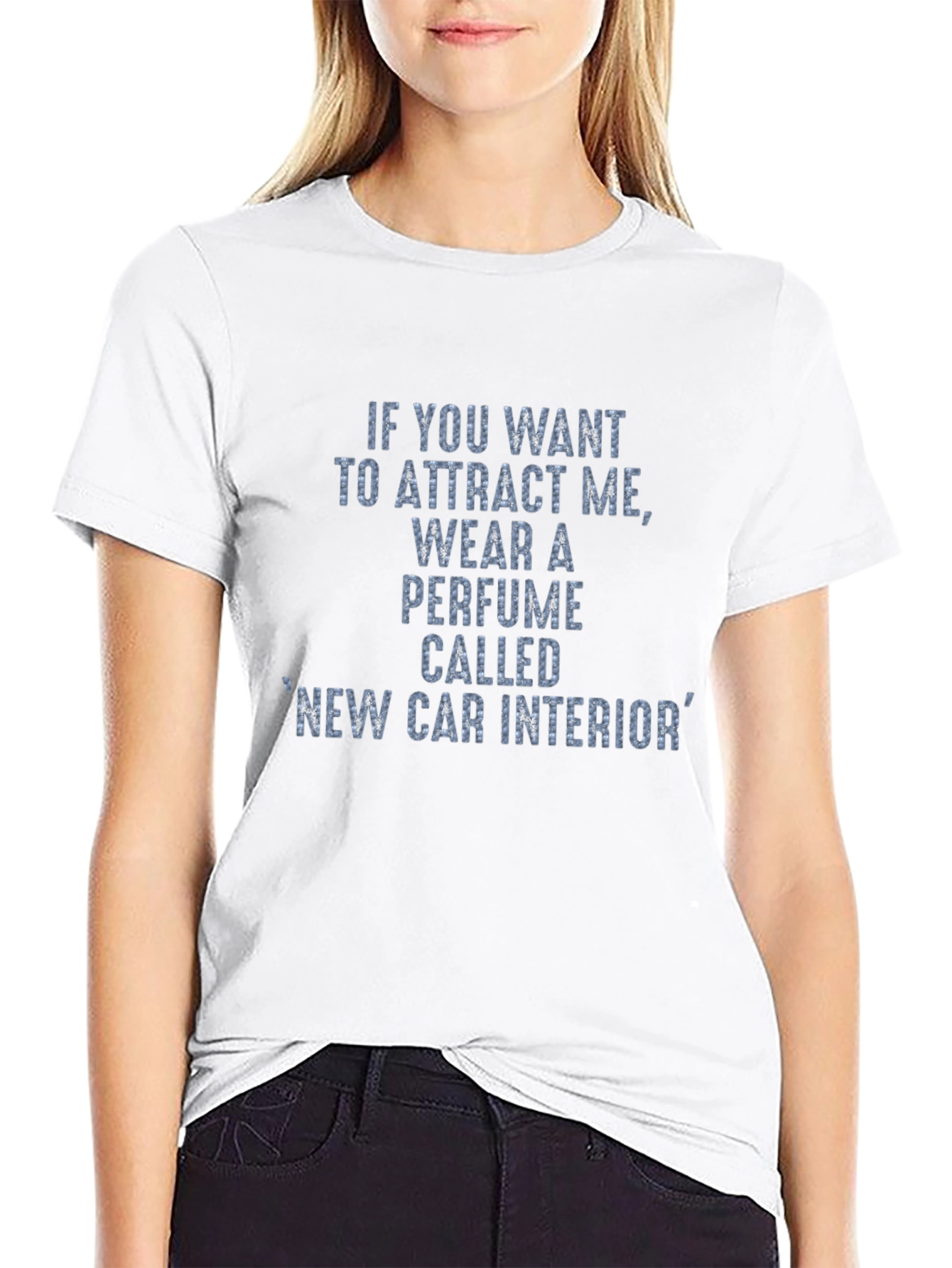 Attract Me New Car Interior Perfume T-Shirt