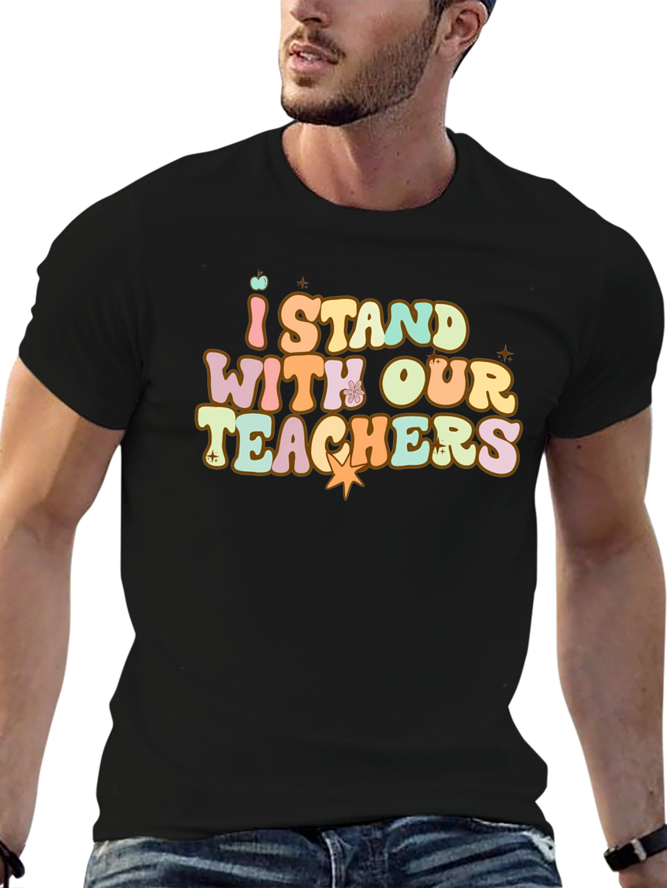 I Stand With Our Teachers Graphic T-Shirt