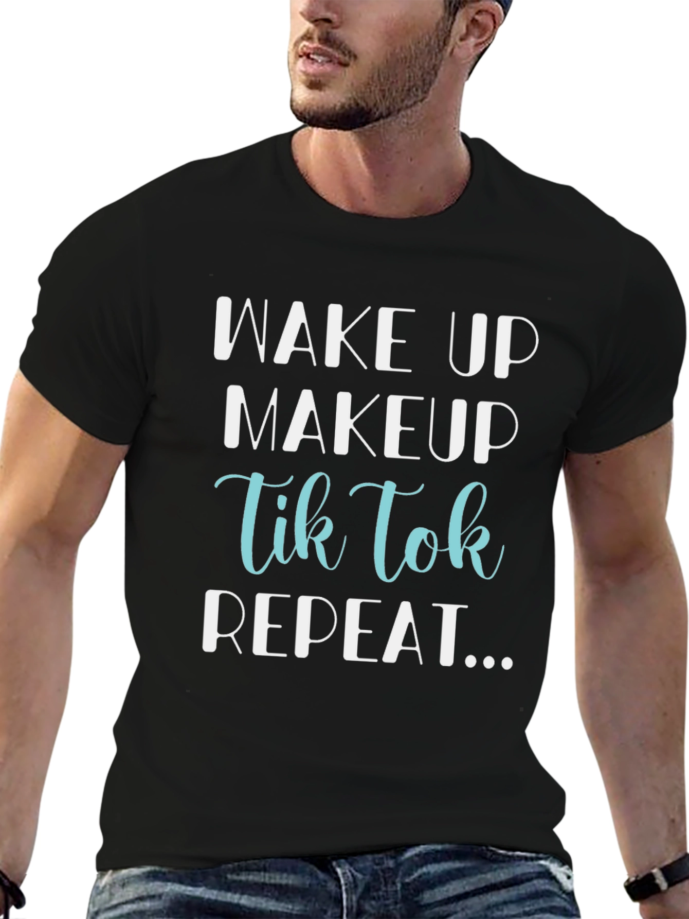 Wake Up Makeup TikTok Repeat Graphic Tee