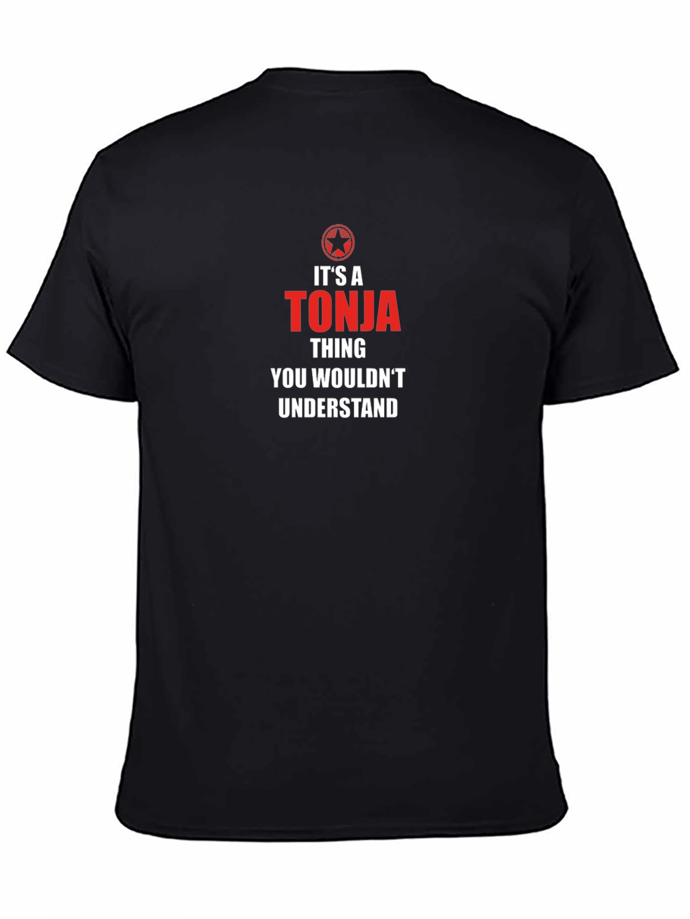 Its A Tonja Thing T-Shirt - Funny Name Tee