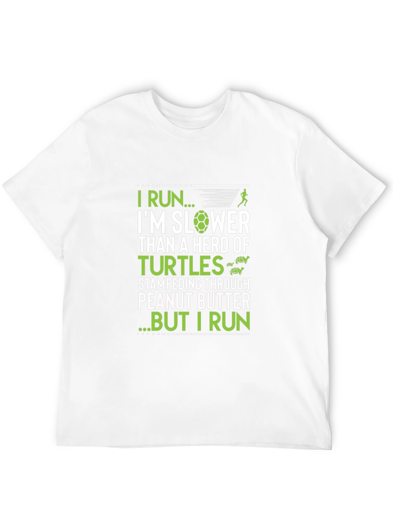 Funny Turtle Run T-Shirt - Slow Runner Humor