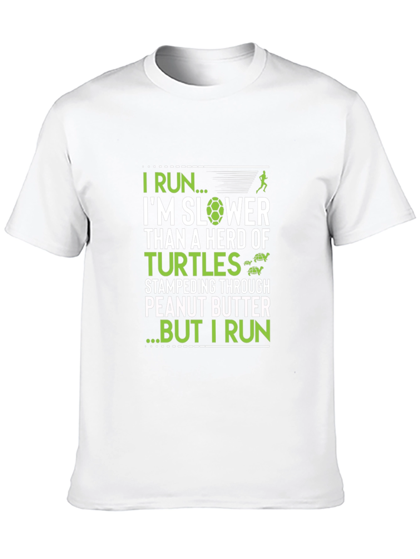 Funny Turtle Run T-Shirt - Slow Runner Humor