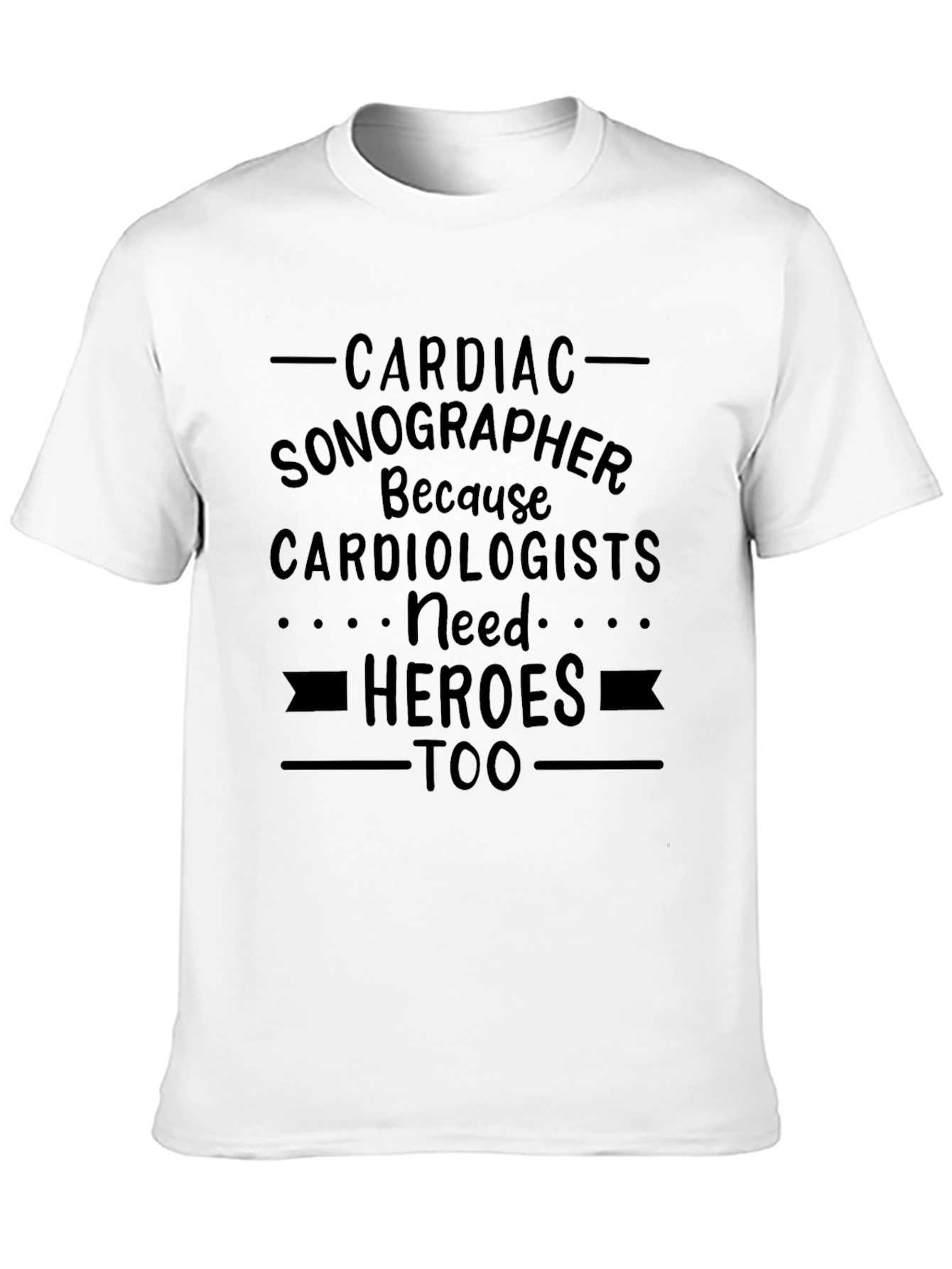 Cardiac Sonographer Hero Tee