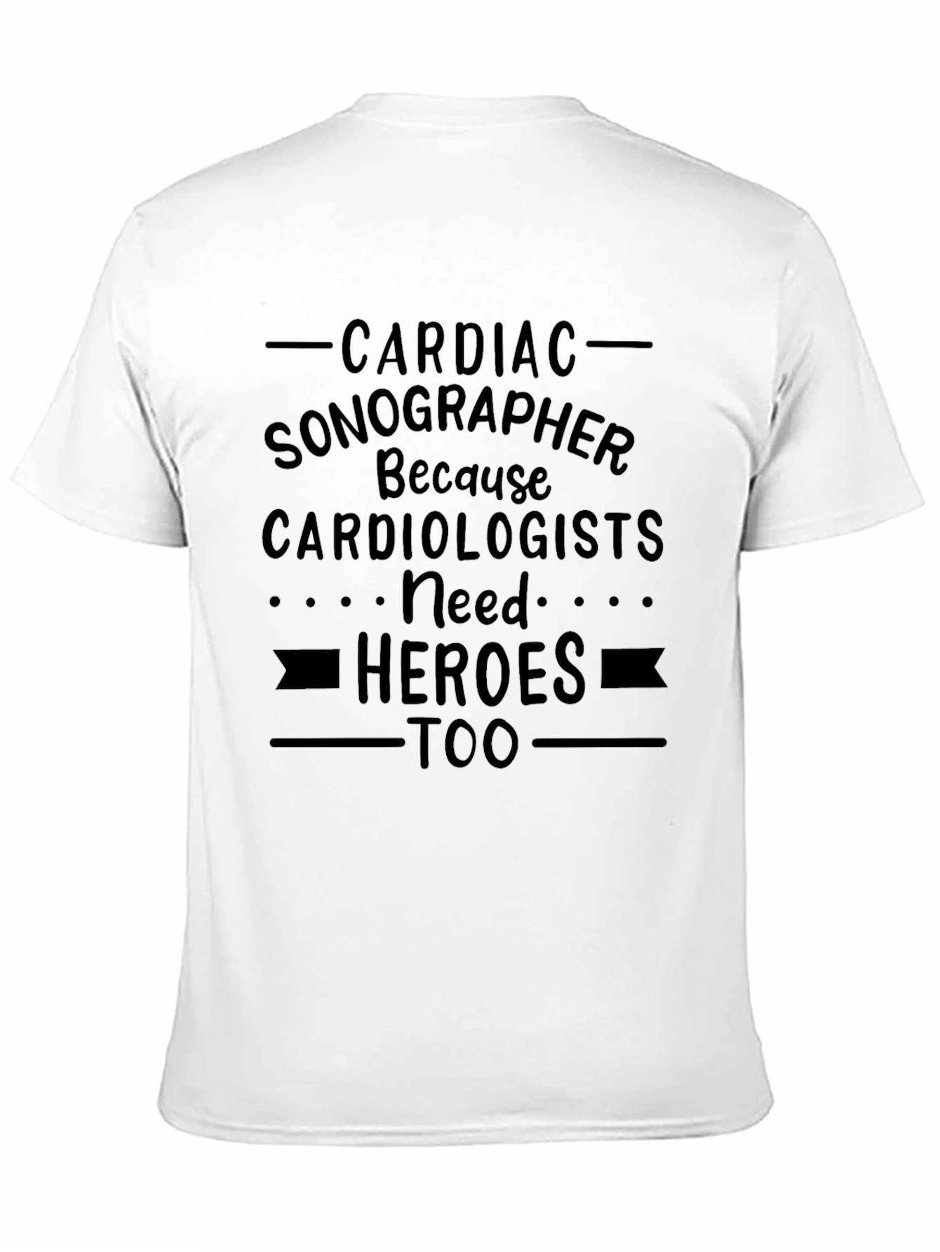 Cardiac Sonographer Hero Tee