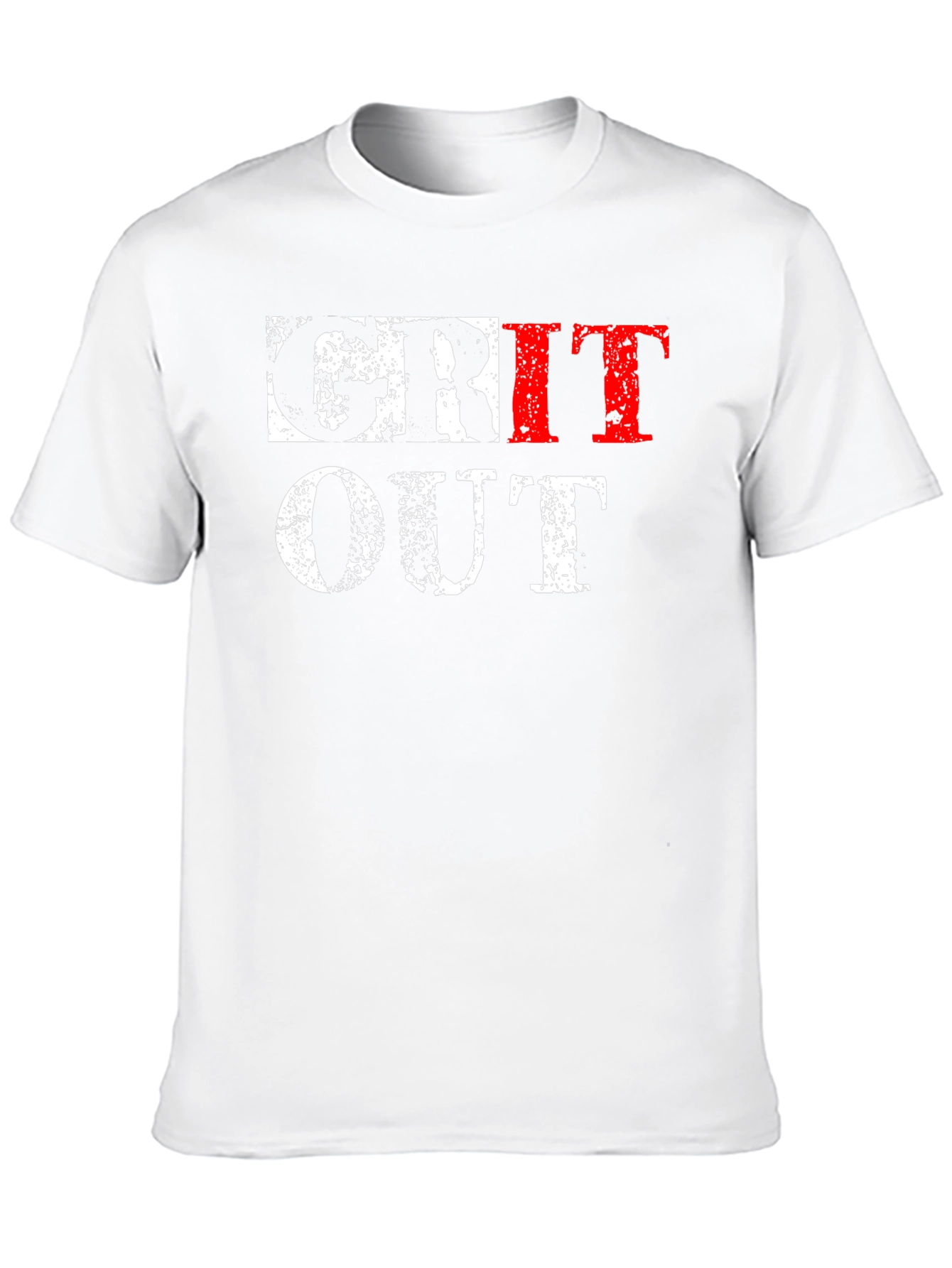 Grit Out T-Shirt - Motivational Workout Tee