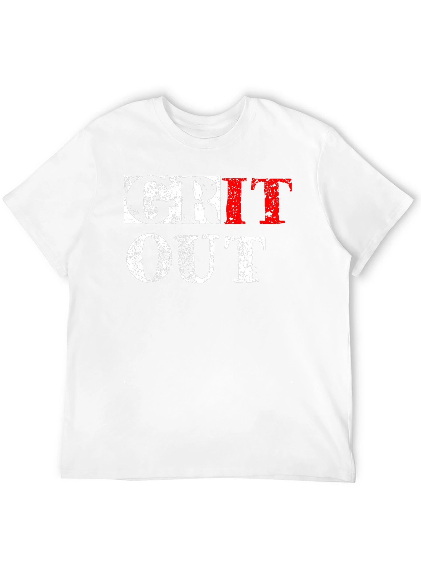 Grit Out T-Shirt - Motivational Workout Tee