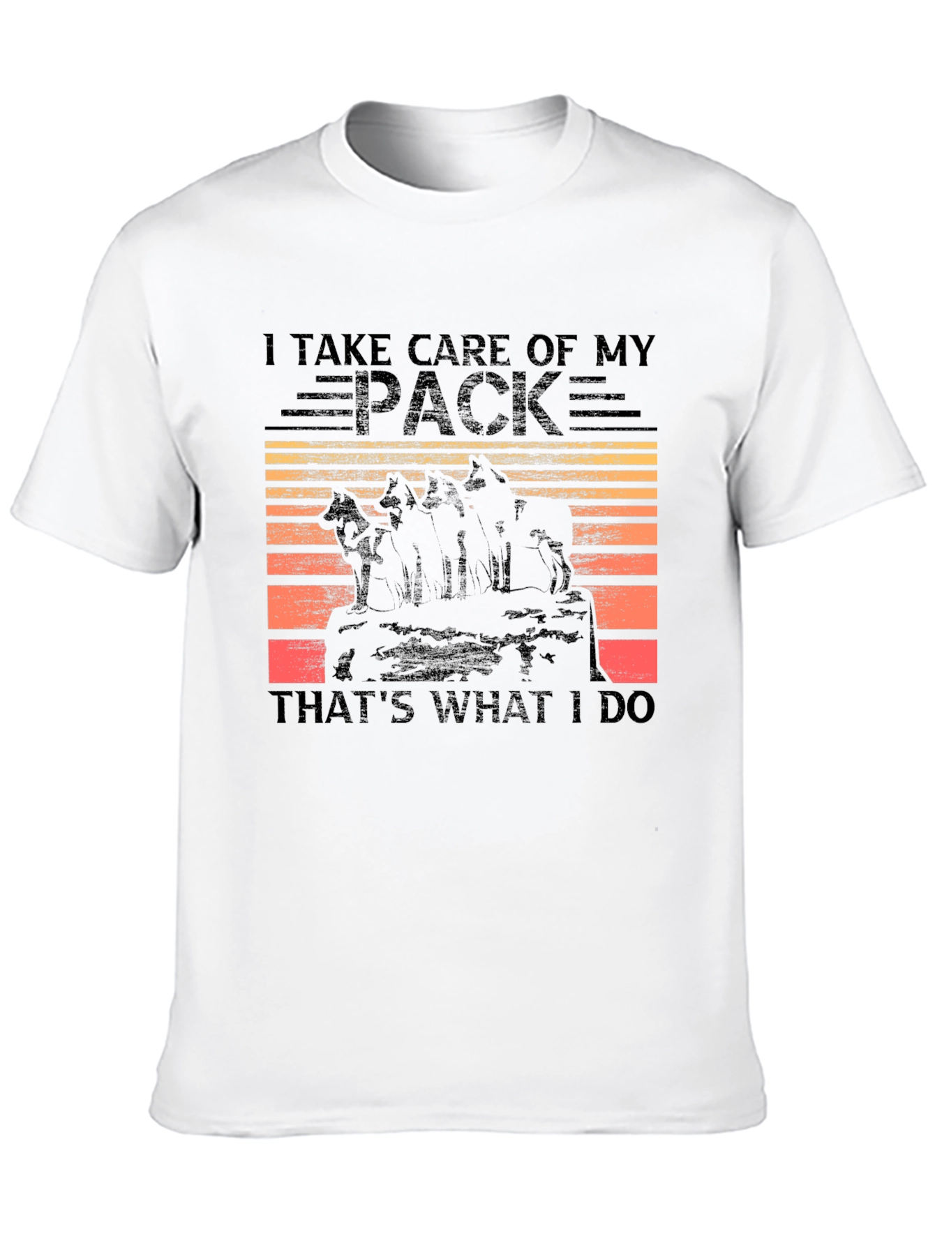 I Take Care of My Pack Graphic T-Shirt
