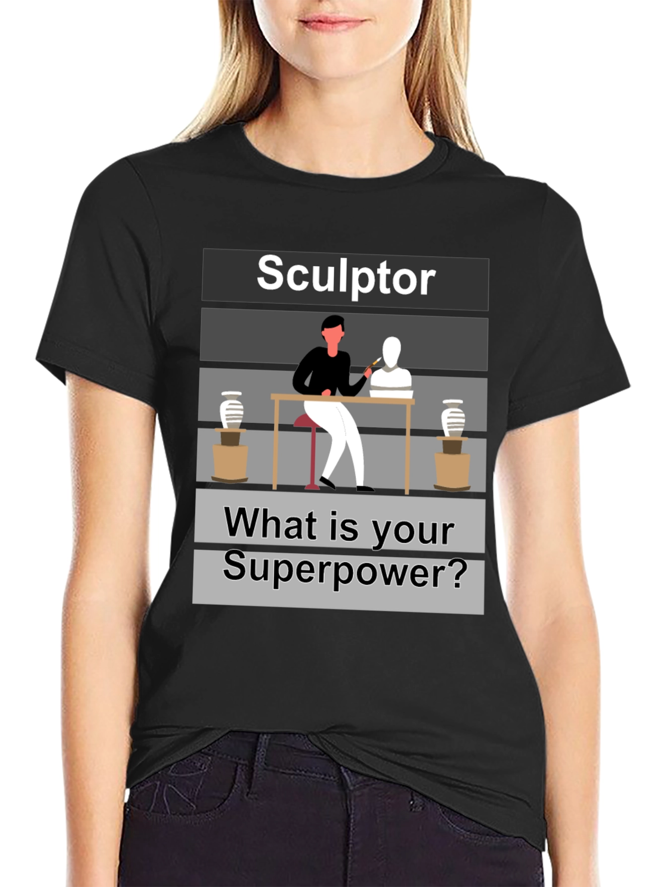 Sculptor Superpower T-Shirt - Artistic Craftsmanship Tee