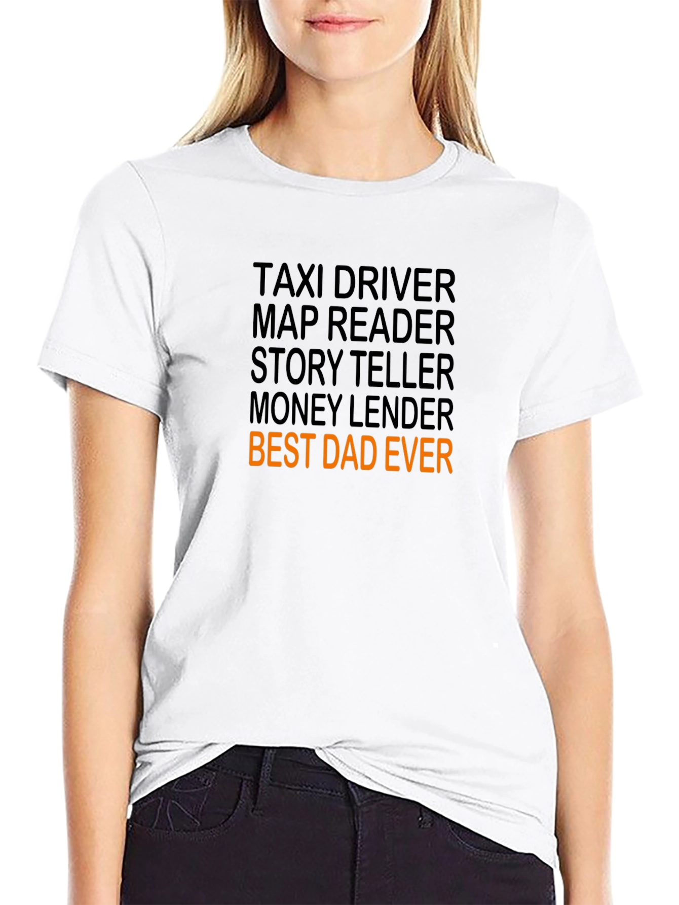Best Dad Ever T-Shirt - Novelty Fathers Day Gift