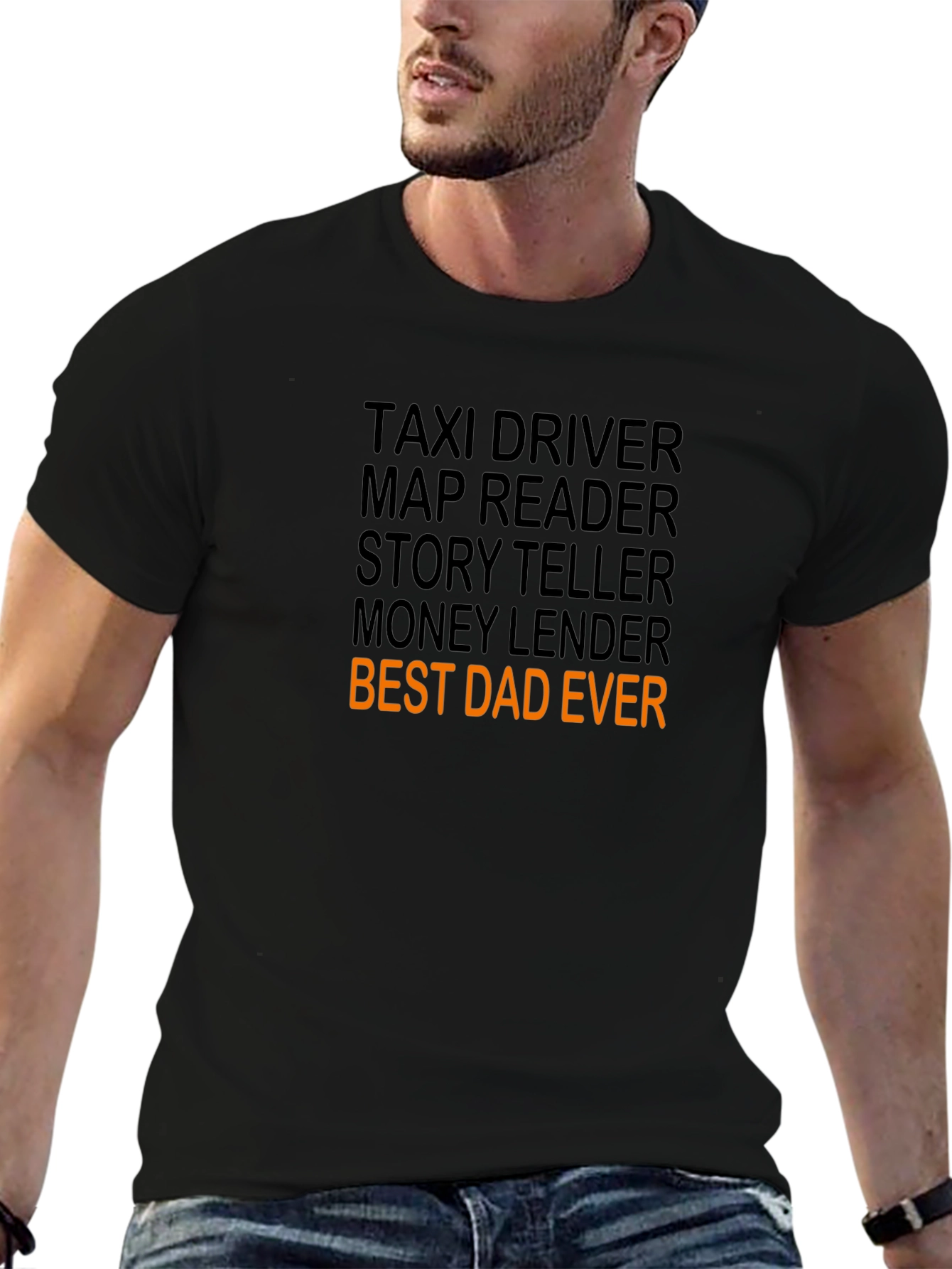 Best Dad Ever T-Shirt - Novelty Fathers Day Gift