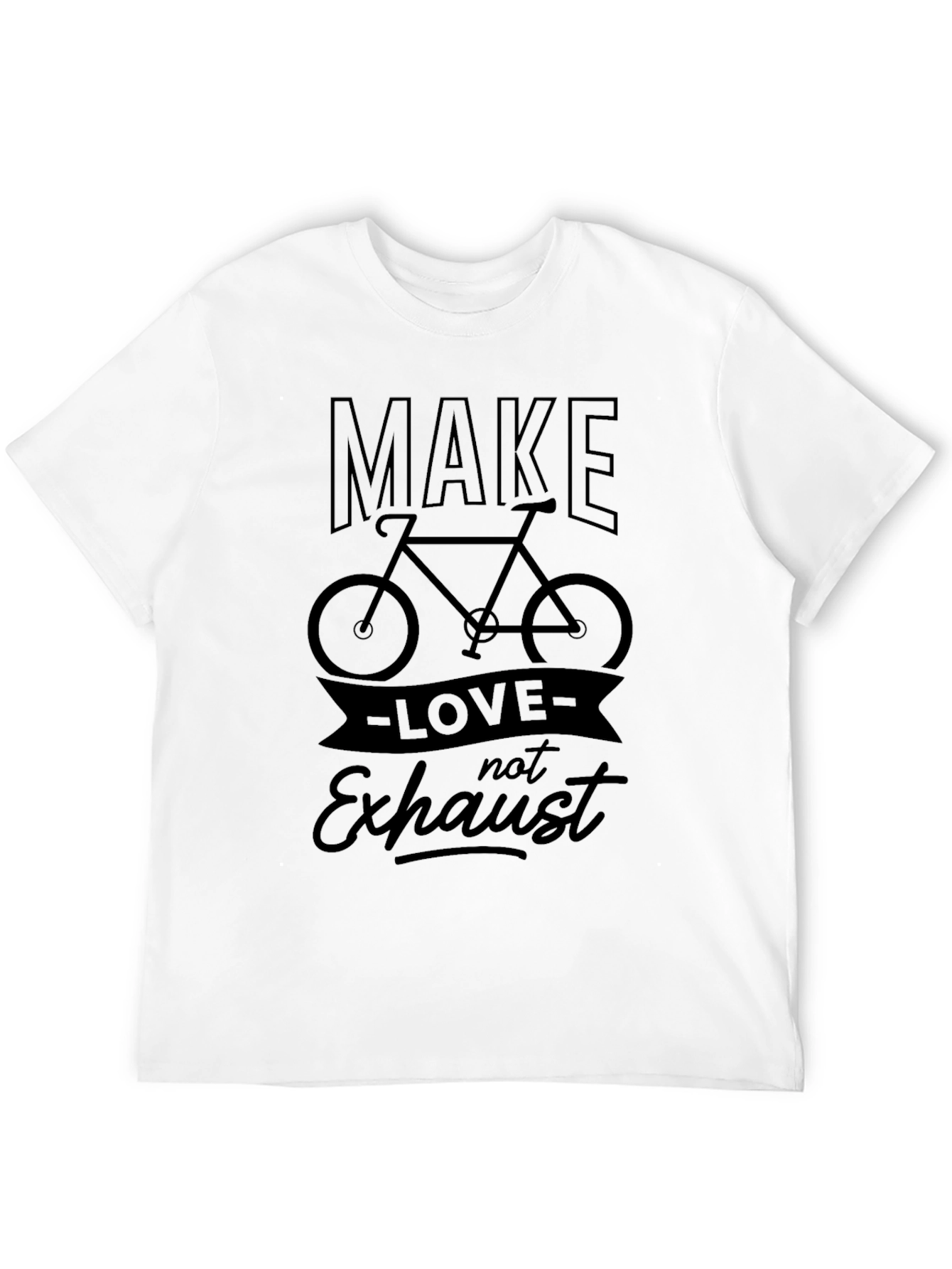 Make Love Not Exhaust T-Shirt Cycling Black Tee