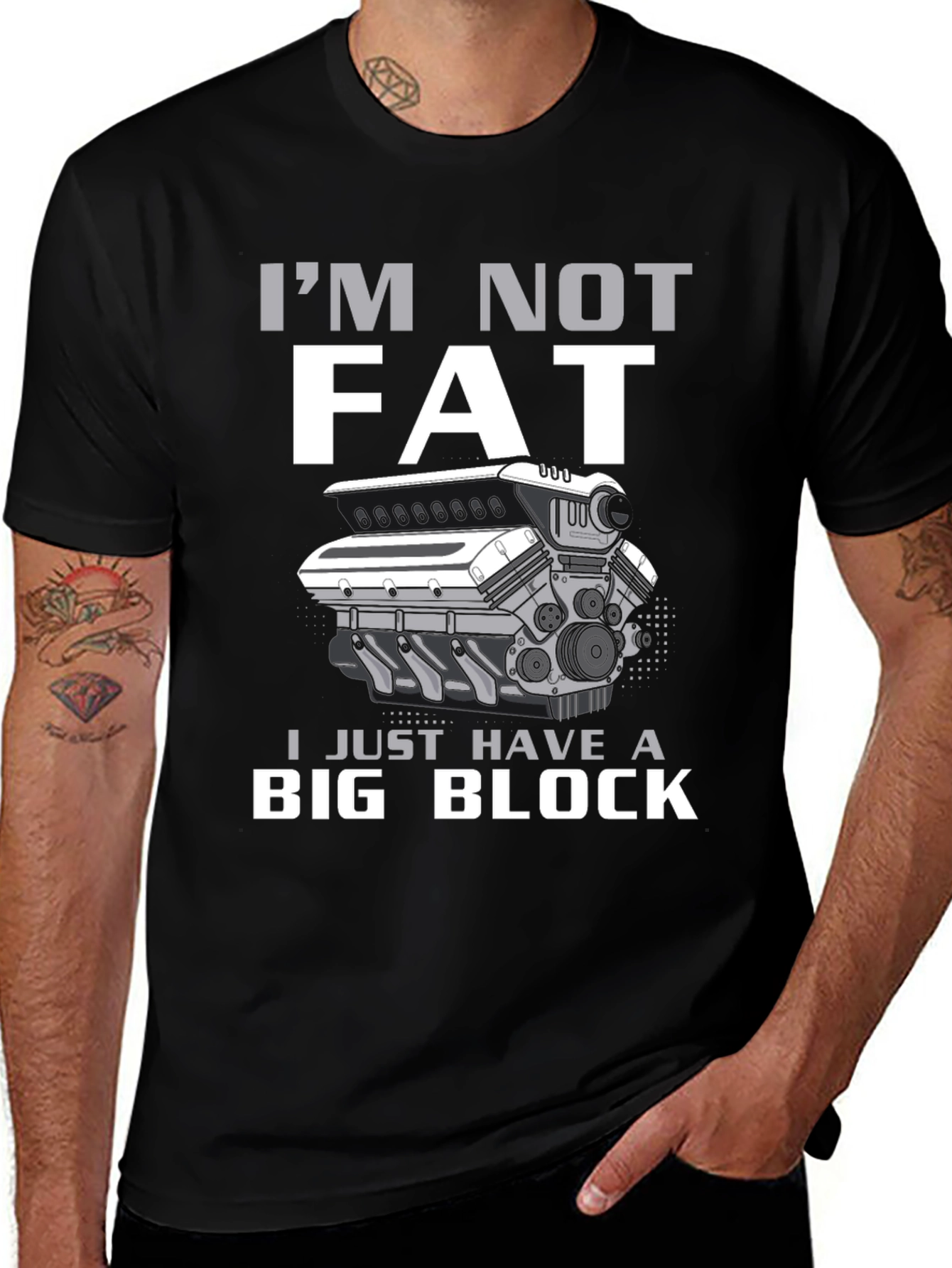 Im Not Fat I Have A Big Block T-Shirt