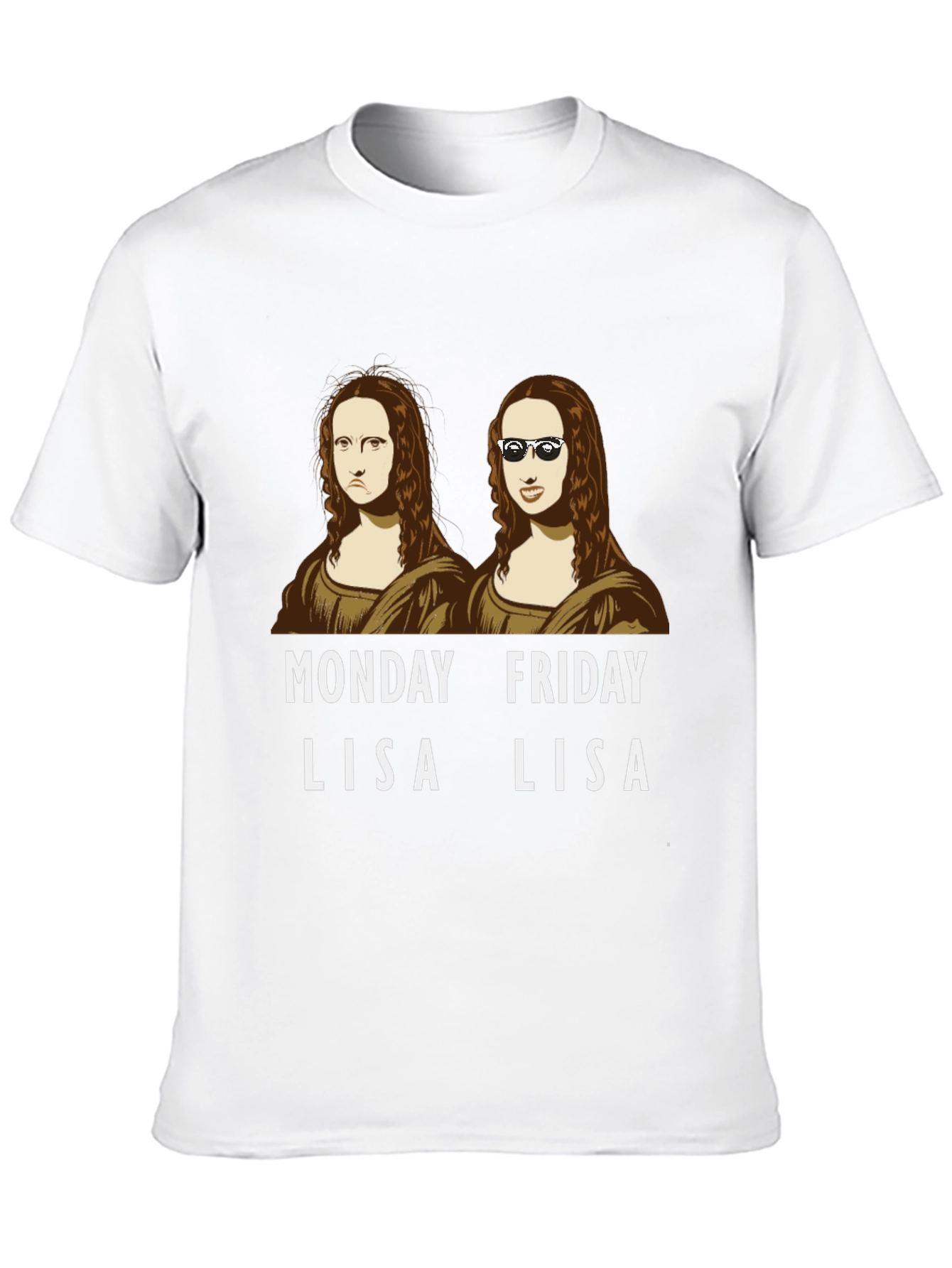 Monday Friday Lisa T-Shirt - Funny Mona Lisa Tee
