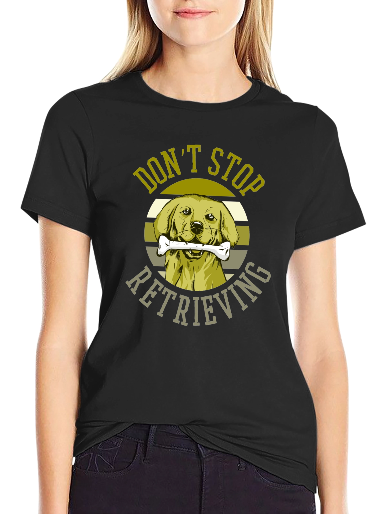 Dont Stop Retrieving Dog Graphic T-Shirt