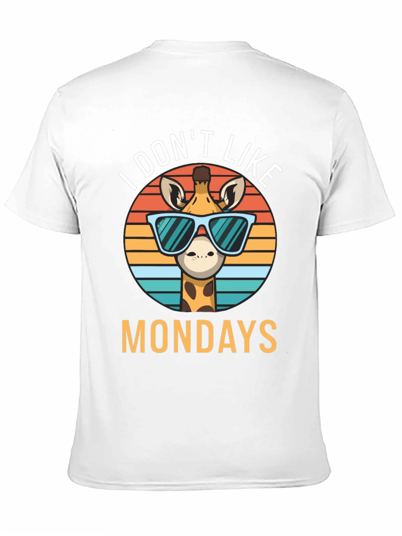 Funny Giraffe I Dont Like Mondays Graphic T-Shirt