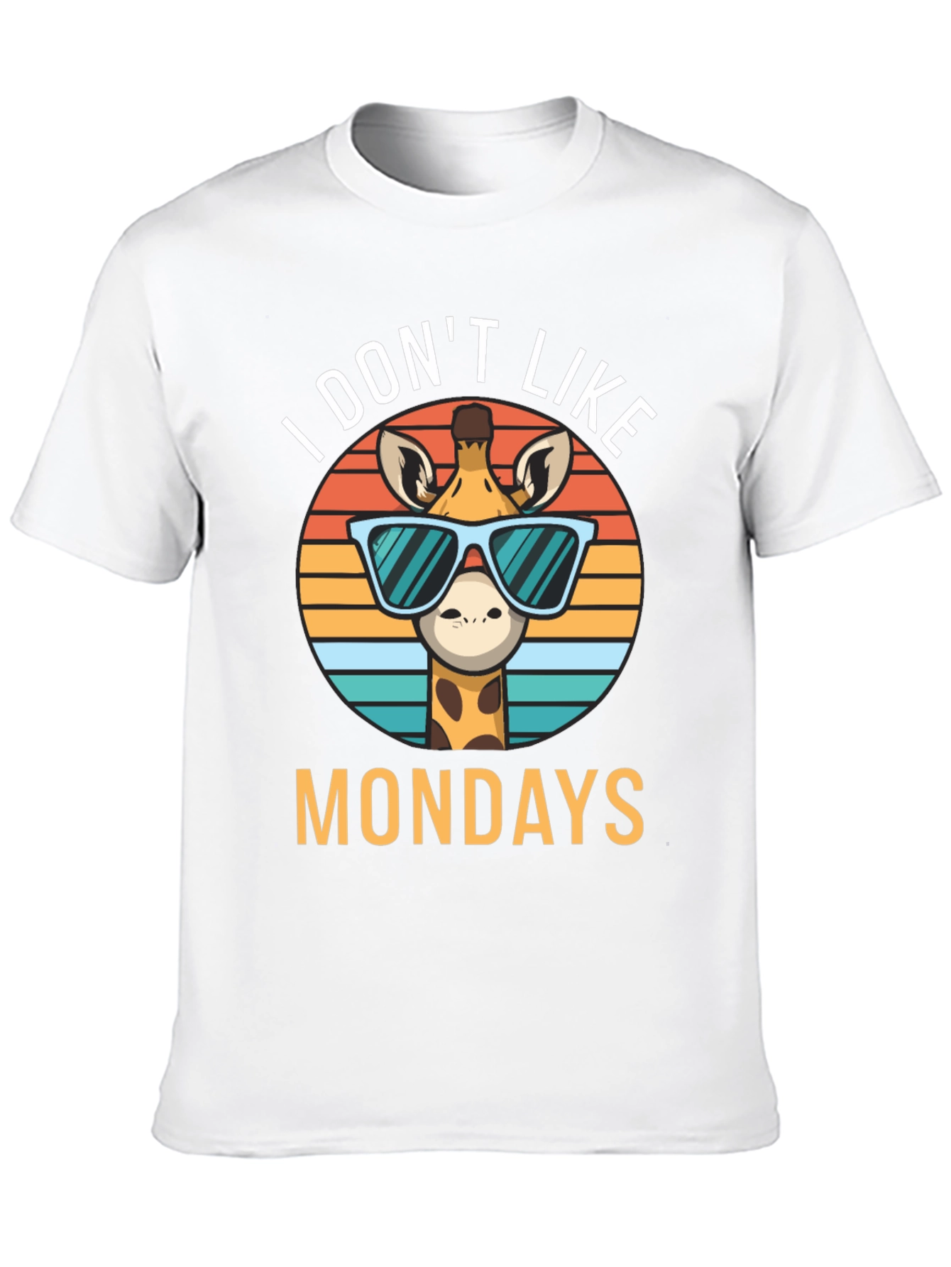 Funny Giraffe I Dont Like Mondays Graphic T-Shirt