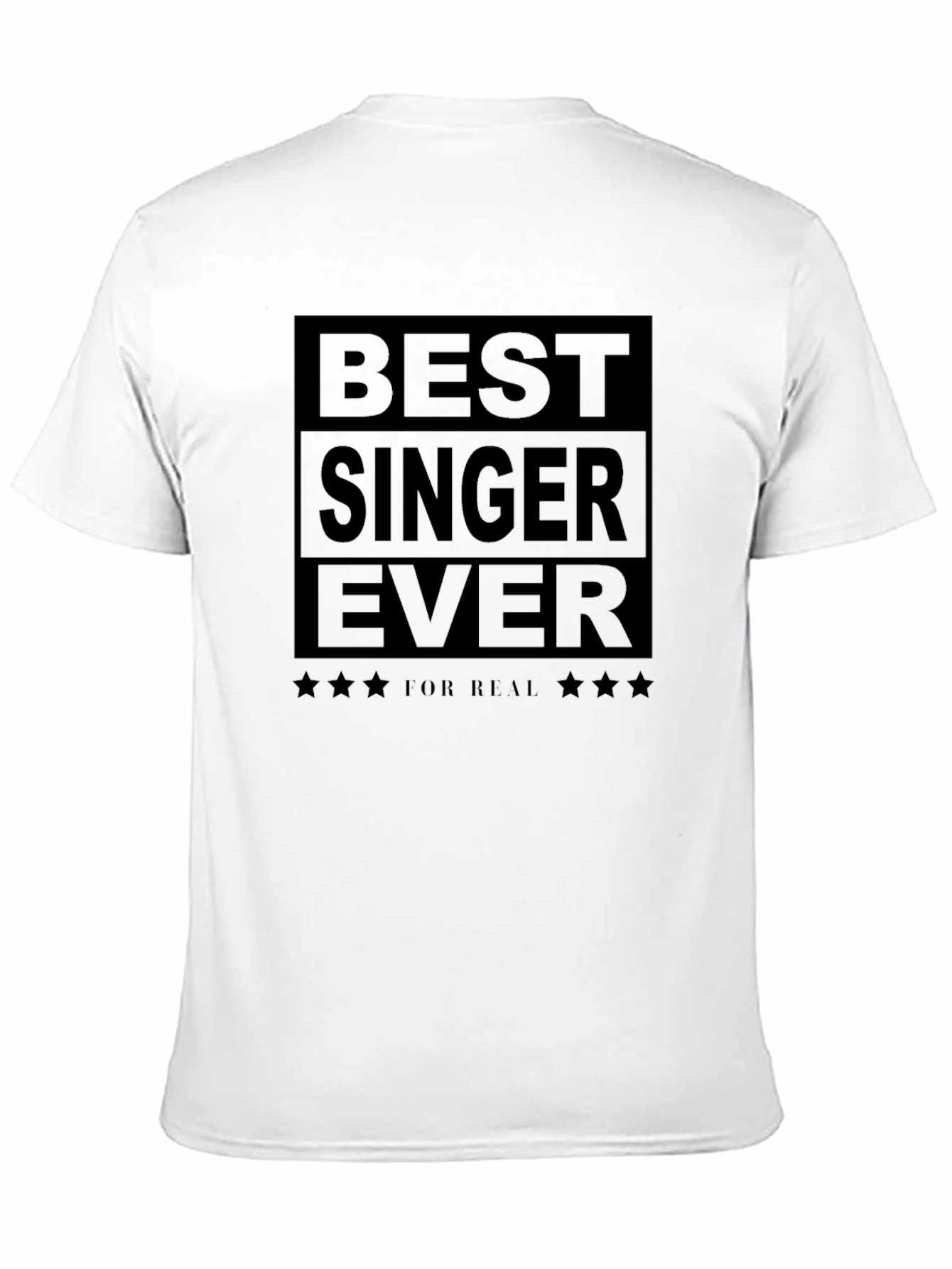 Best Singer Ever Black Graphic T-Shirt