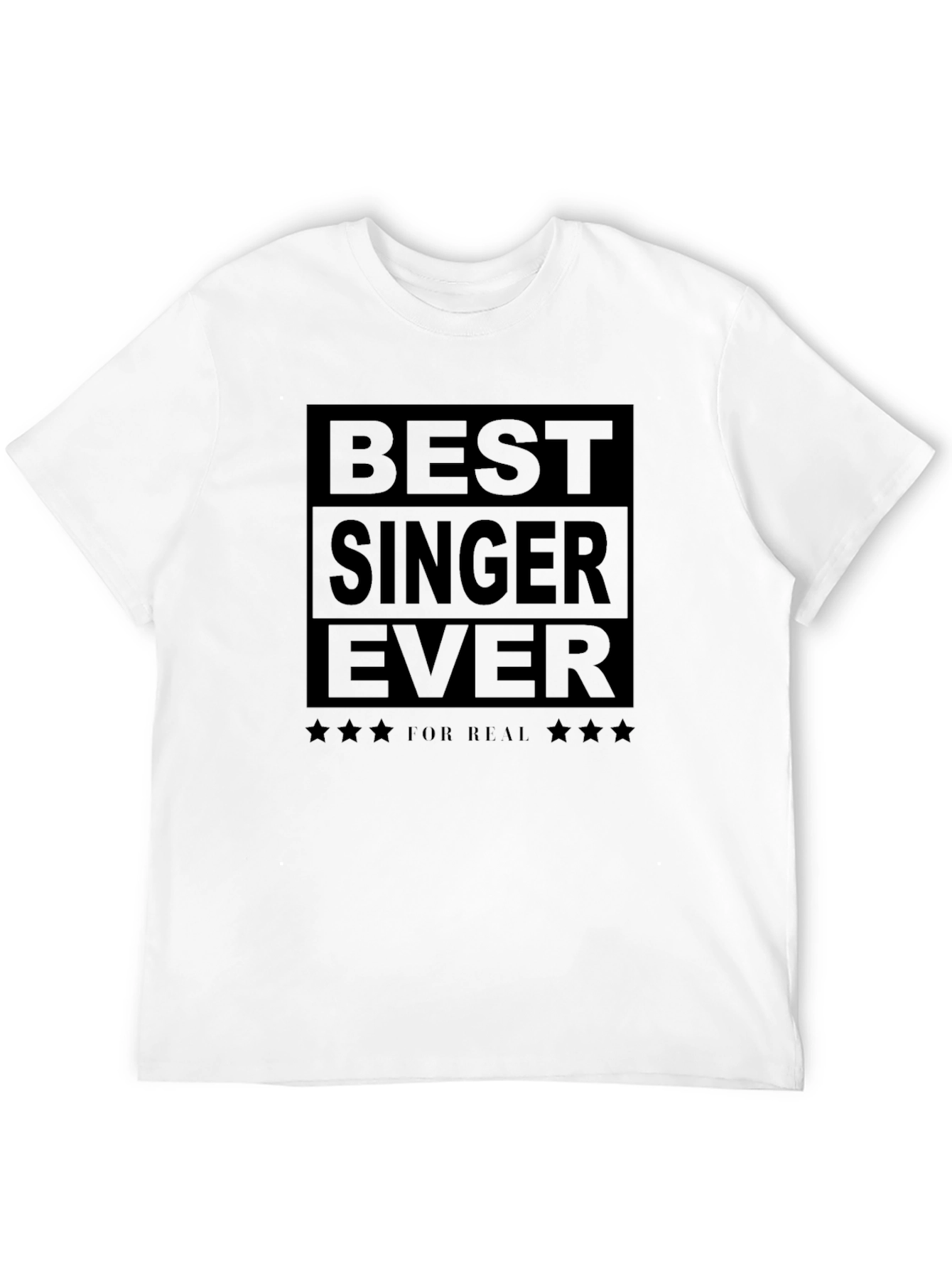 Best Singer Ever Black Graphic T-Shirt
