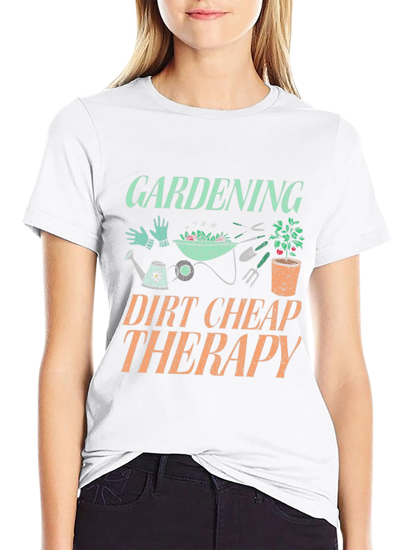 Gardening Dirt Cheap Therapy Graphic T-Shirt