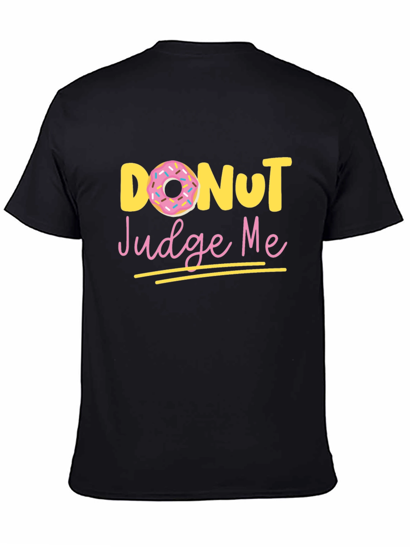 Donut Judge Me Graphic Tee