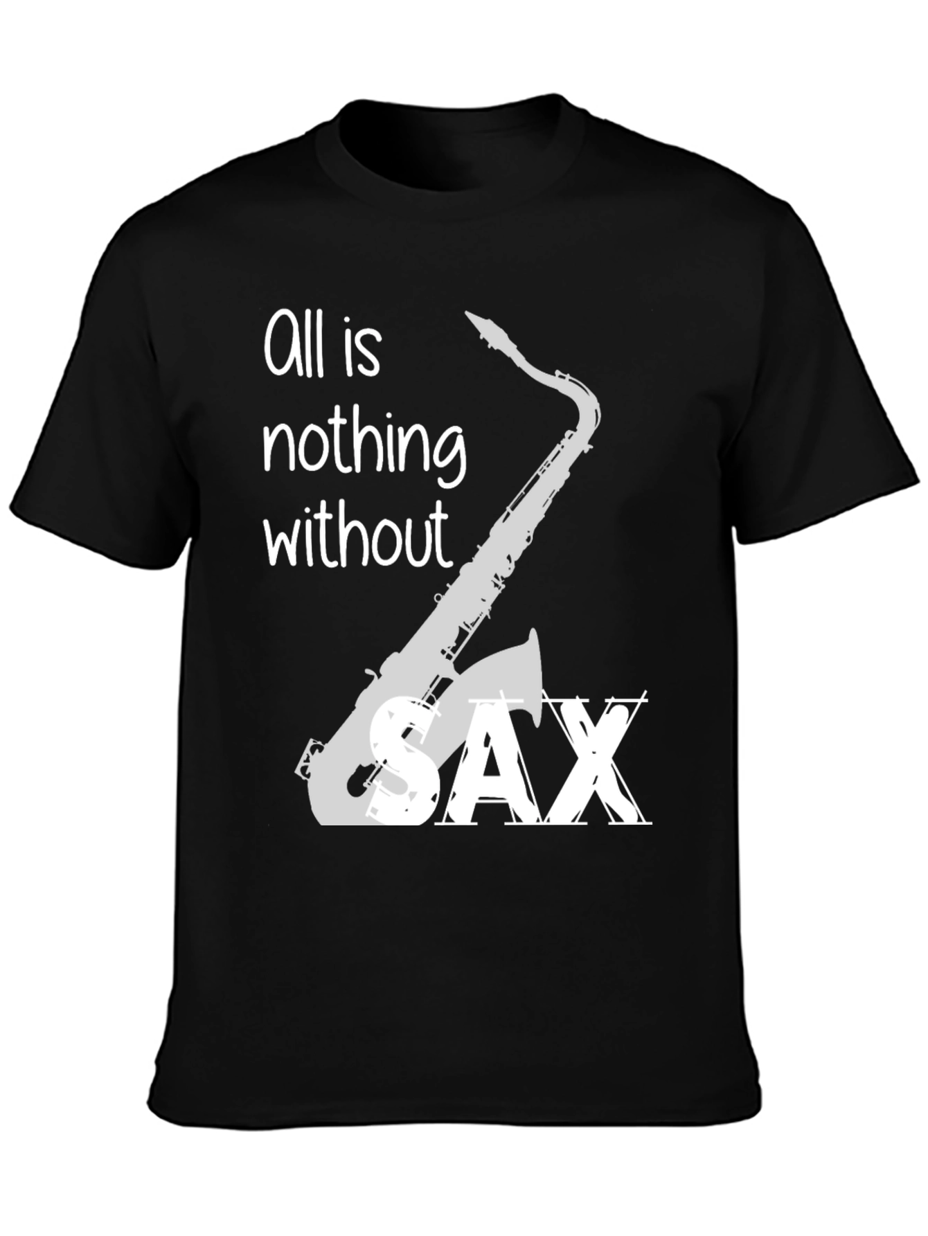 Saxophone Lovers T-Shirt: Music is Everything!