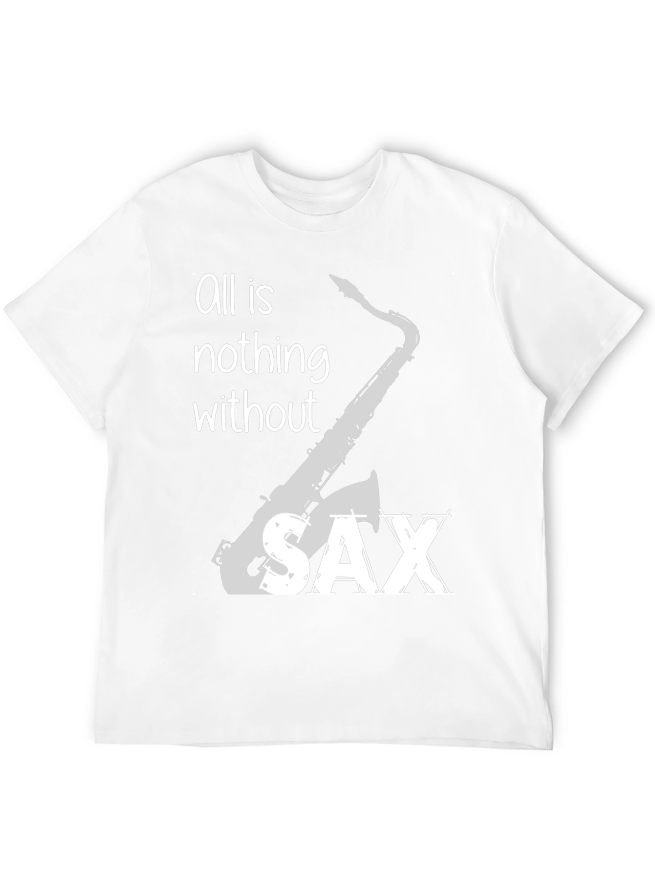 Saxophone Lovers T-Shirt: Music is Everything!