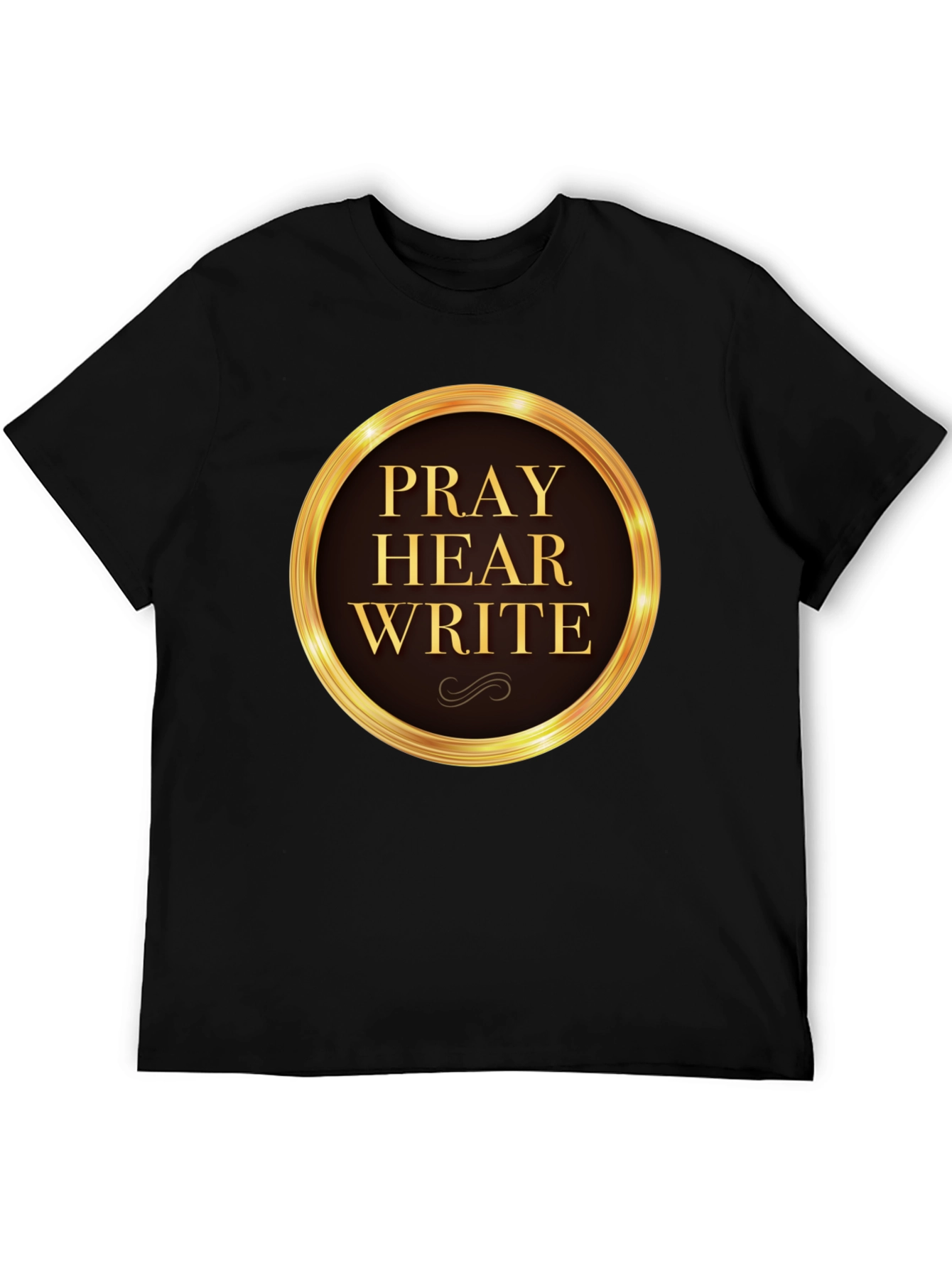 Pray Hear Write Graphic T-Shirt