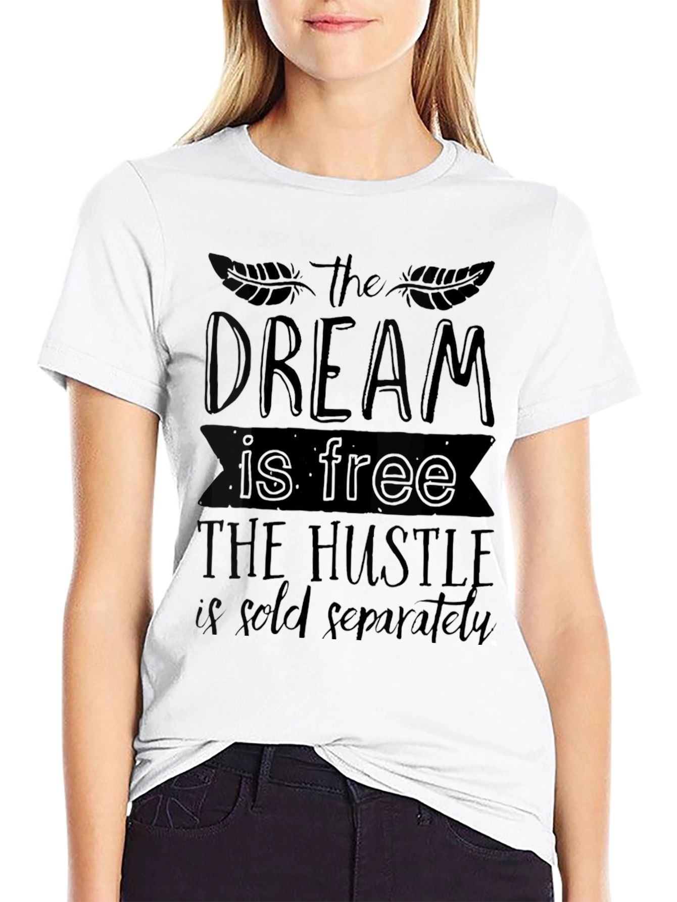 Dream Hustle T-Shirt - Motivational Black Tee