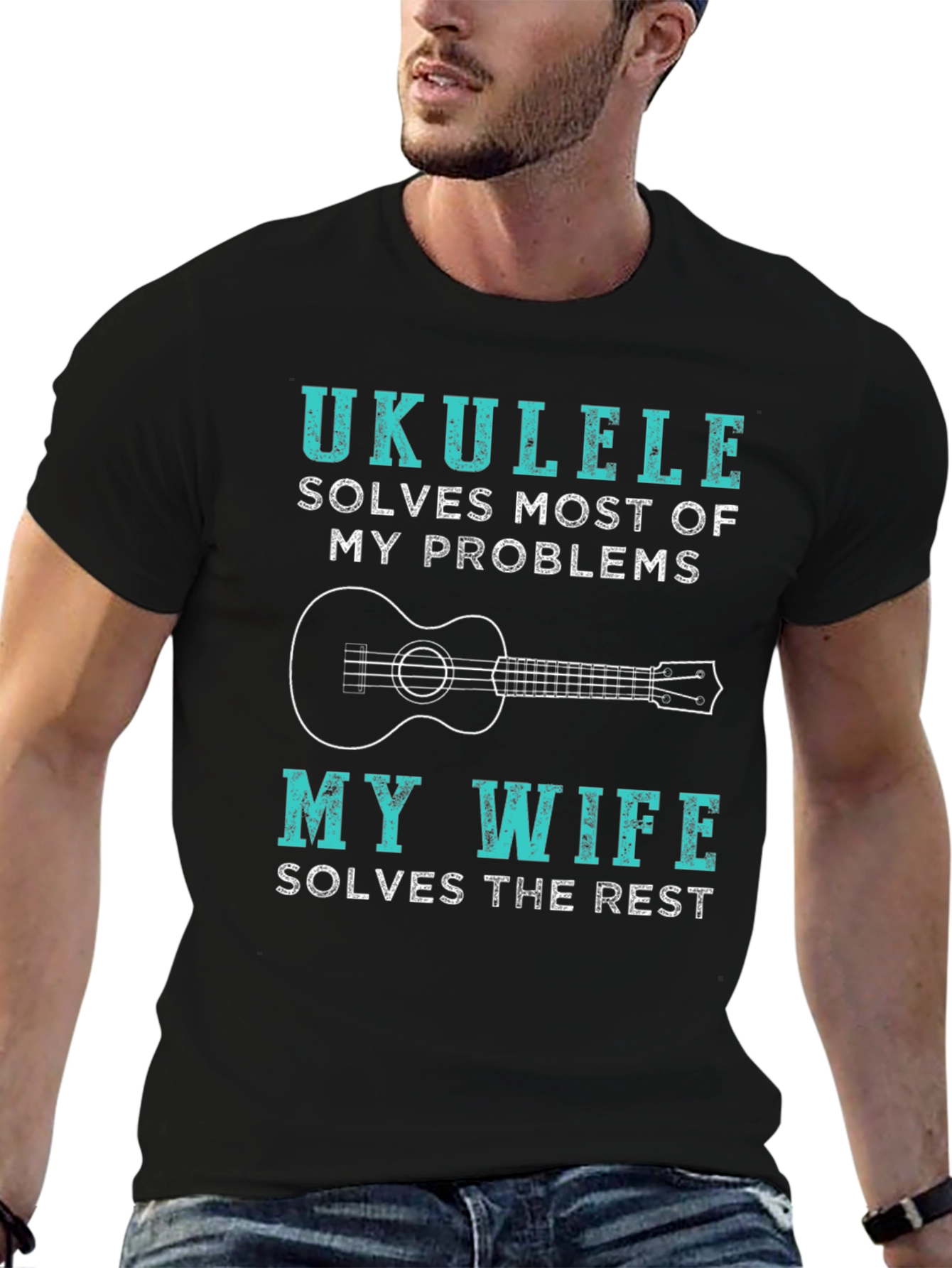 Ukulele Lovers Funny T-Shirt - Wife Solves the Rest!