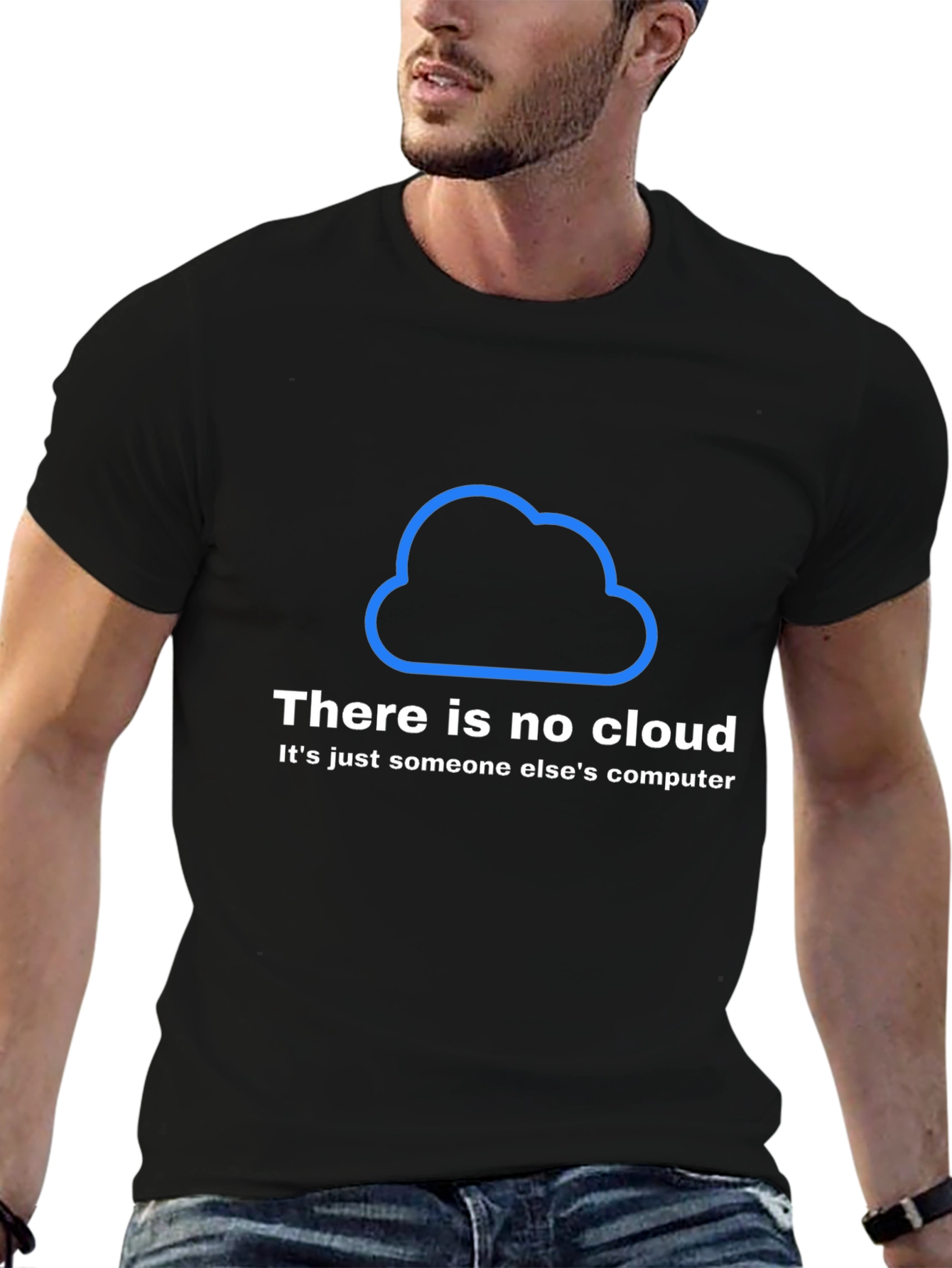 Humorous IT T-Shirt - There Is No Cloud